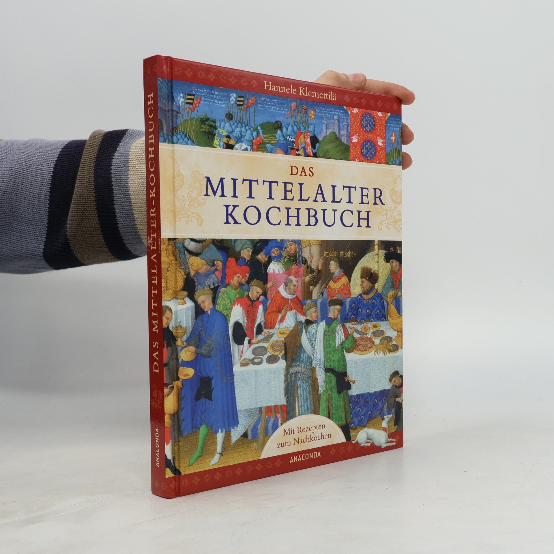 Hannele Klemettilä Das Mittelalter-Kochbuch