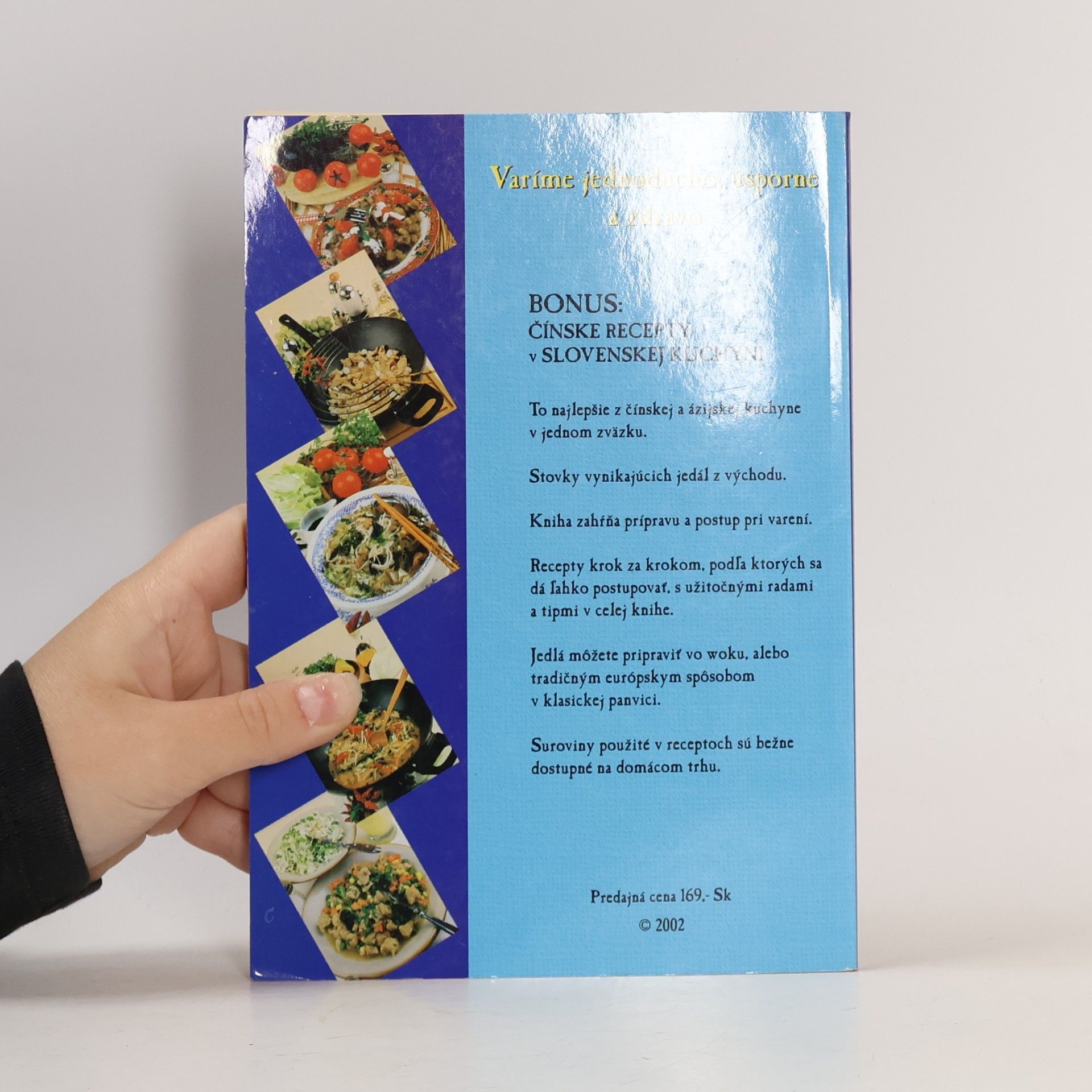 Various authors Wok. Neprekonateľná čínska & ázijská kuchárska kniha