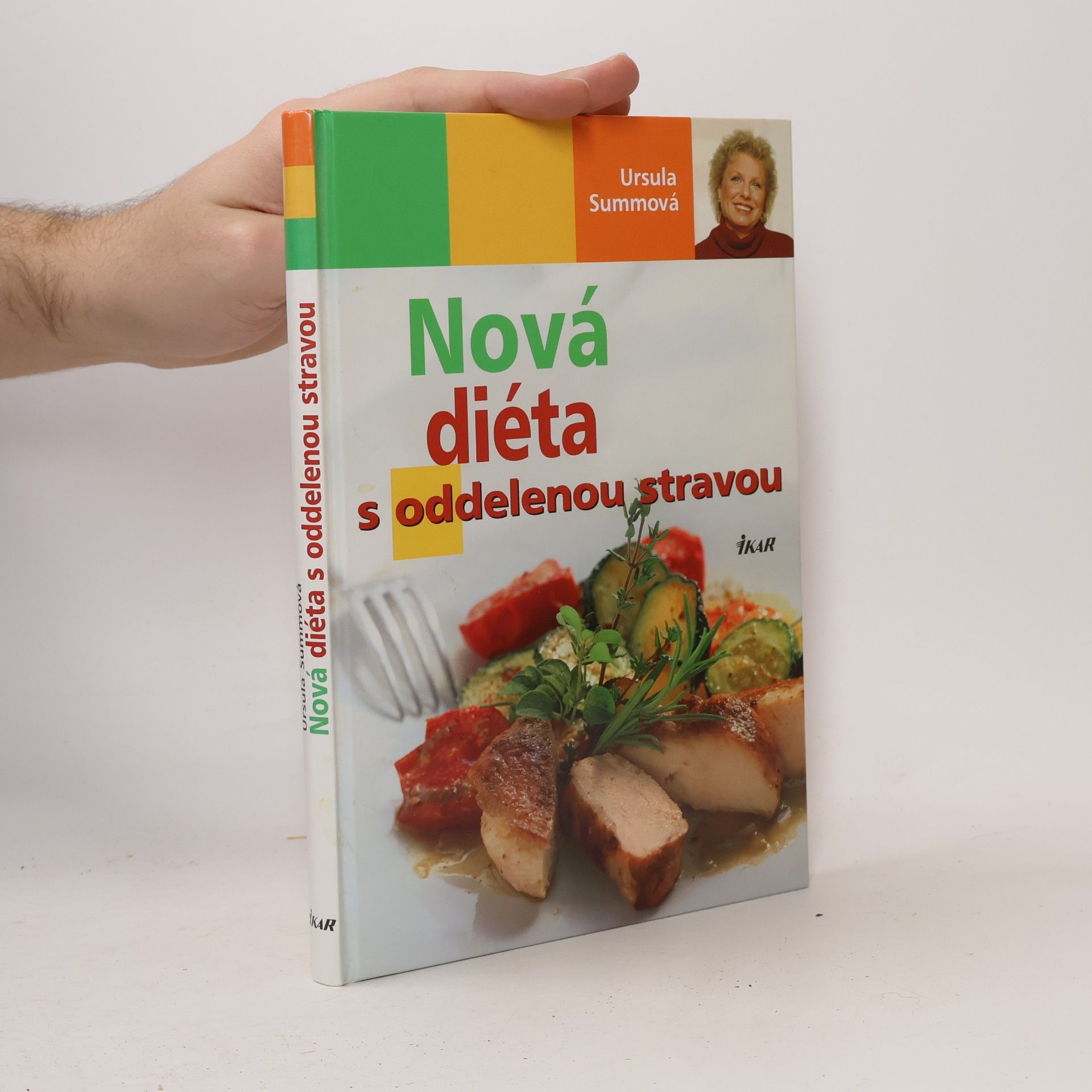 Ursula Summ Nová diéta s oddelenou stravou