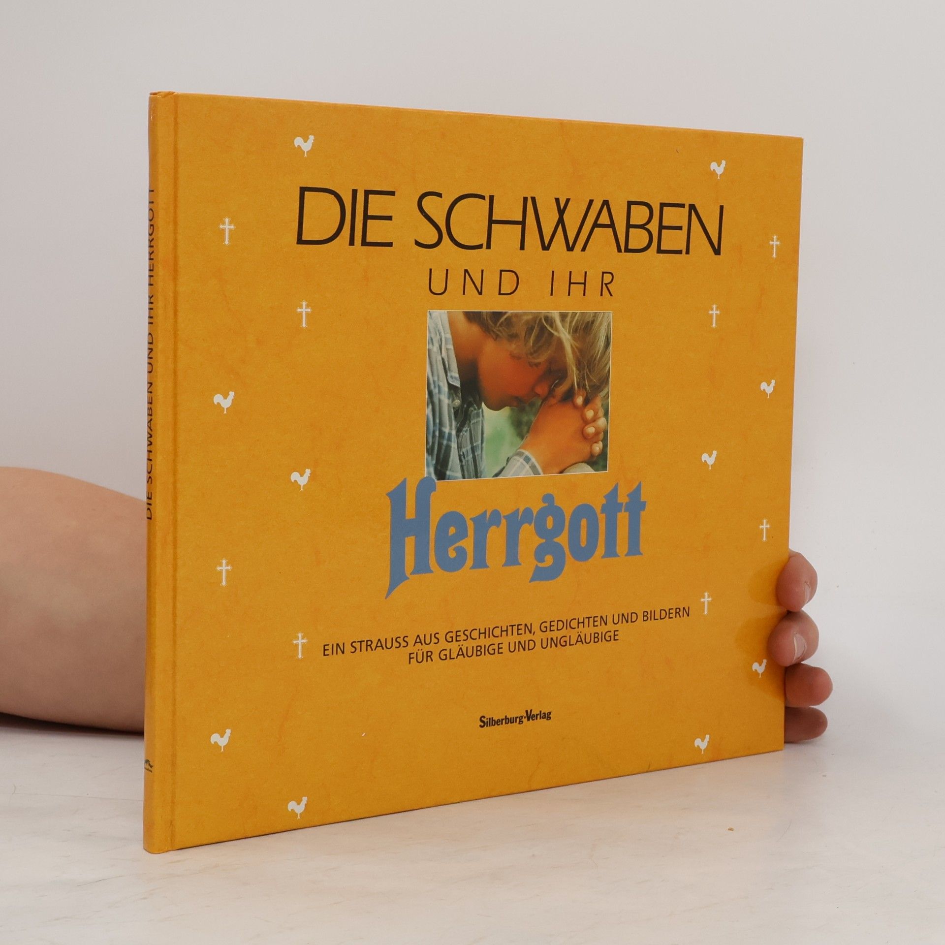Die Schwaben und ihr Herrgott