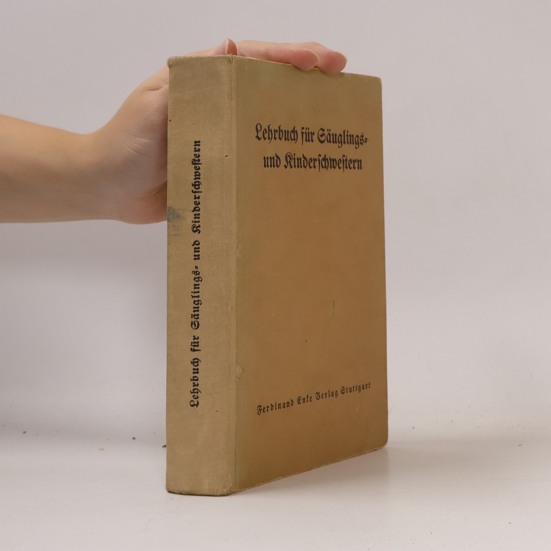 Lehrbuch für Säuglings- und Kinderschwestern
