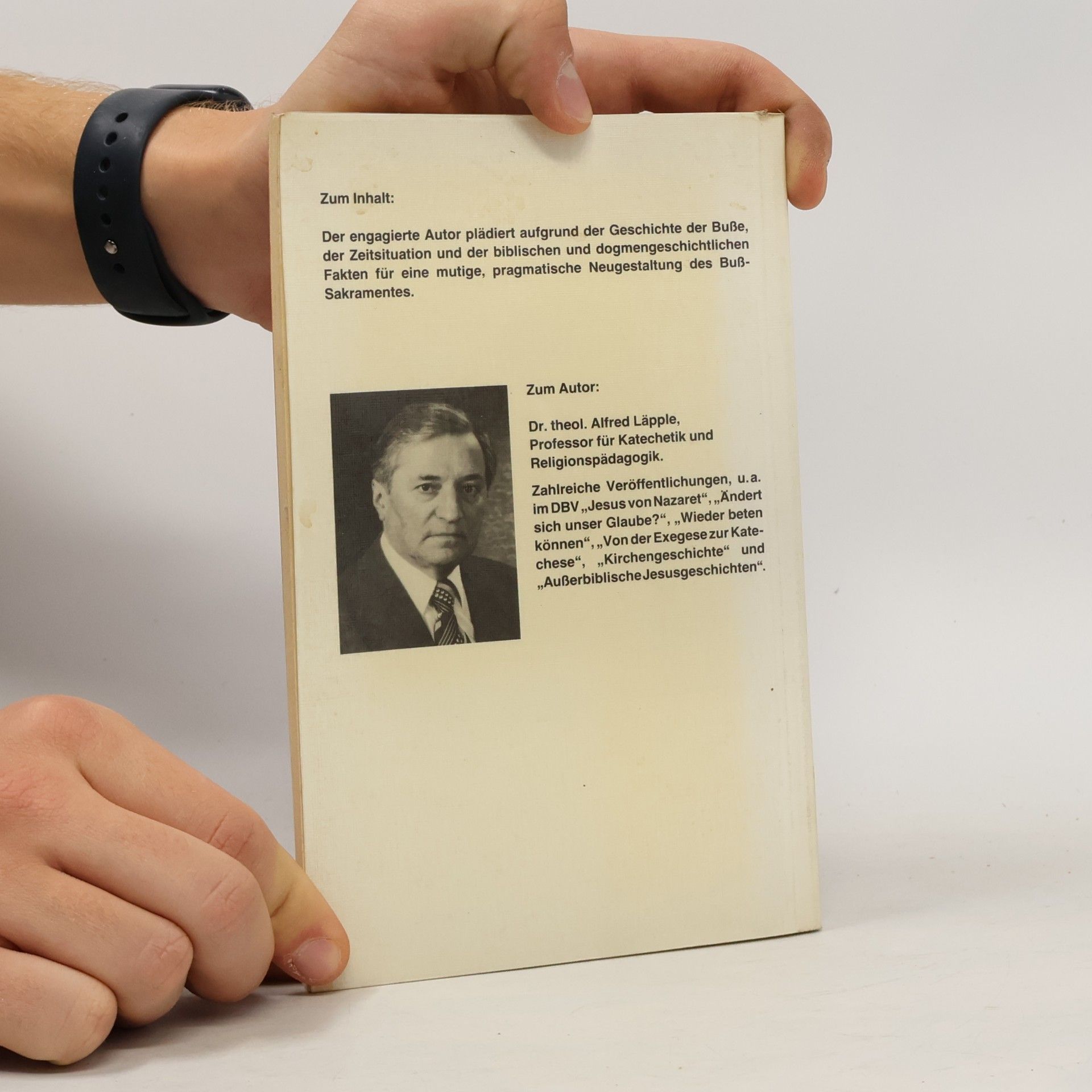 Alfred Läpple Die Beichte - Ein hoffnungsloser Fall?