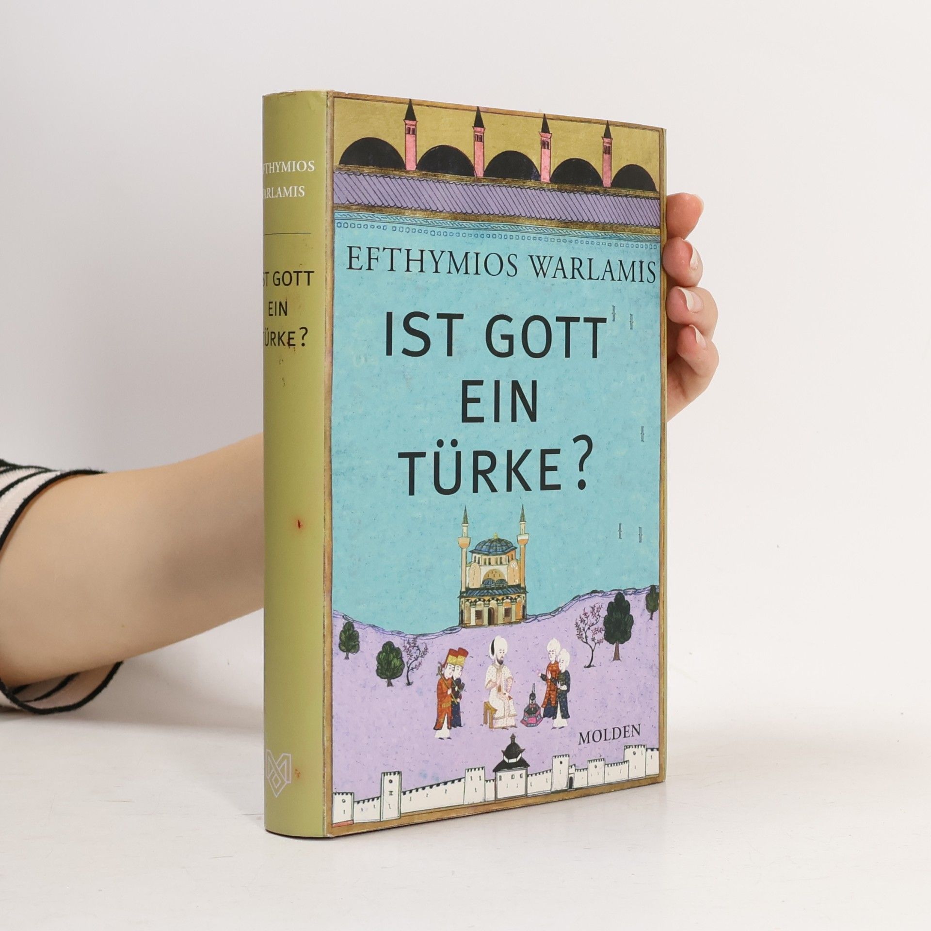Efthymios Warlamis Ist Gott ein Türke?