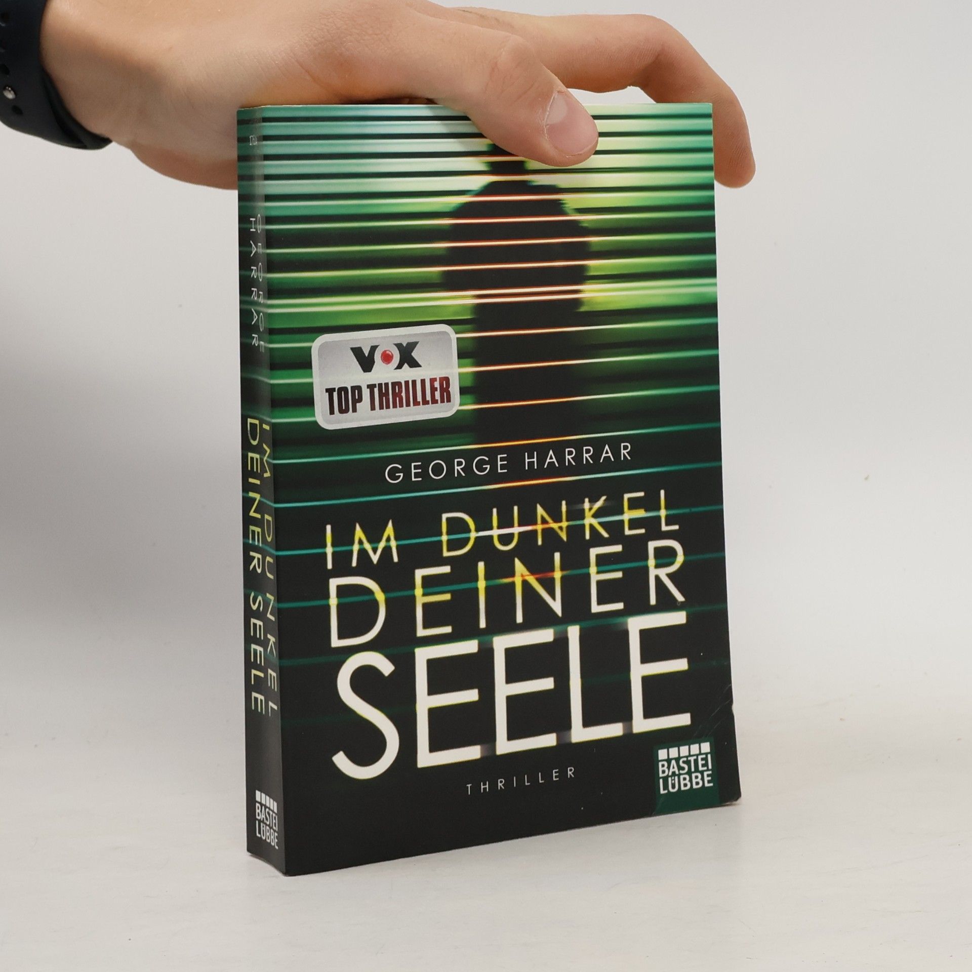 George Harrar Im Dunkel deiner Seele