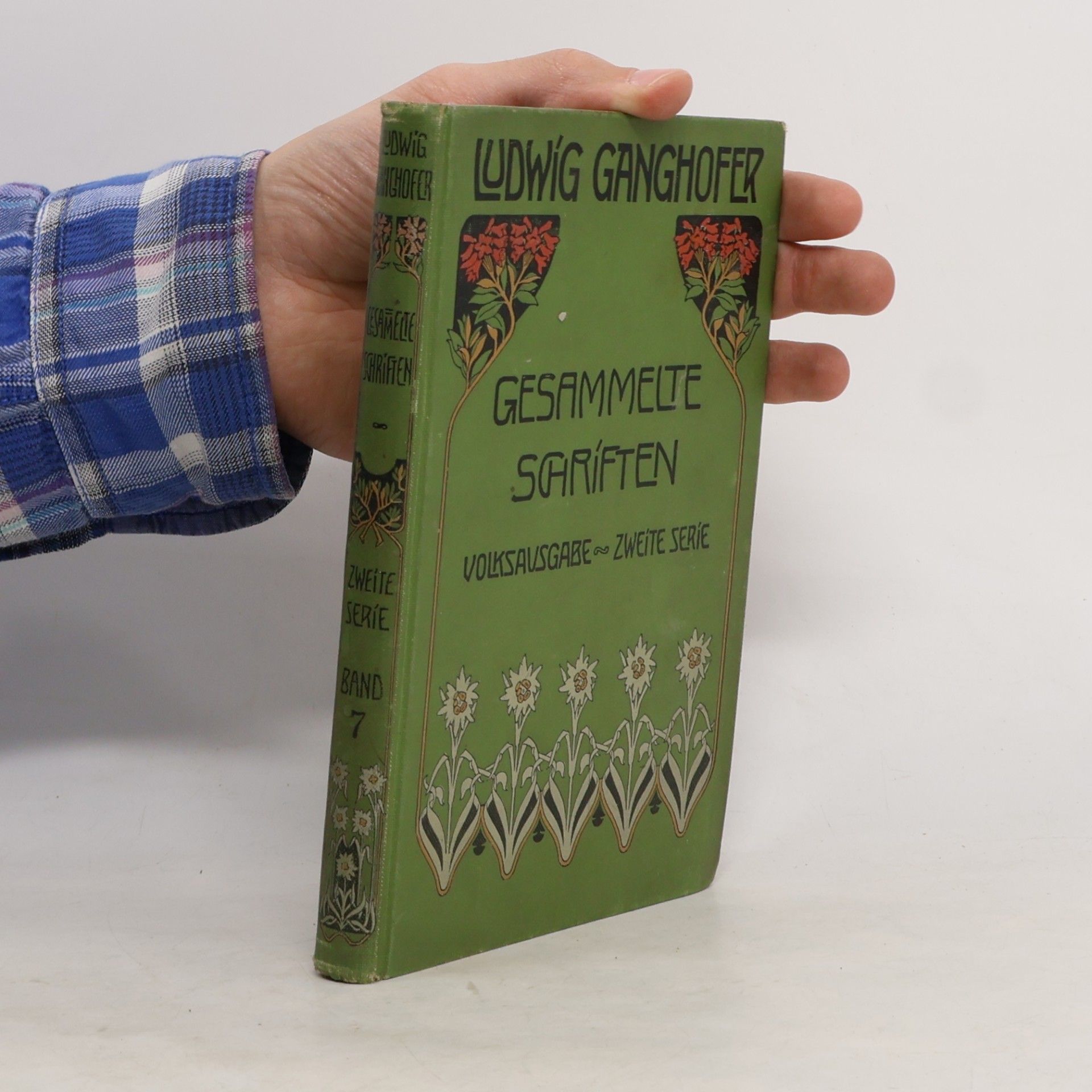Ludwig Ganghofer Gesammelte Schriften 7