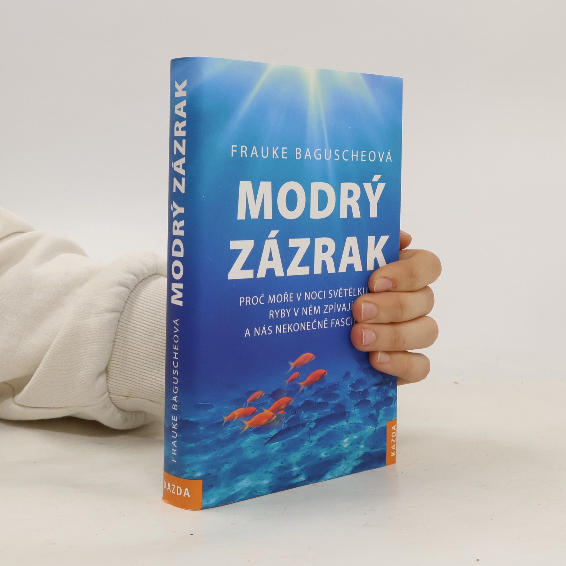 Frauke Bagusche Modrý zázrak