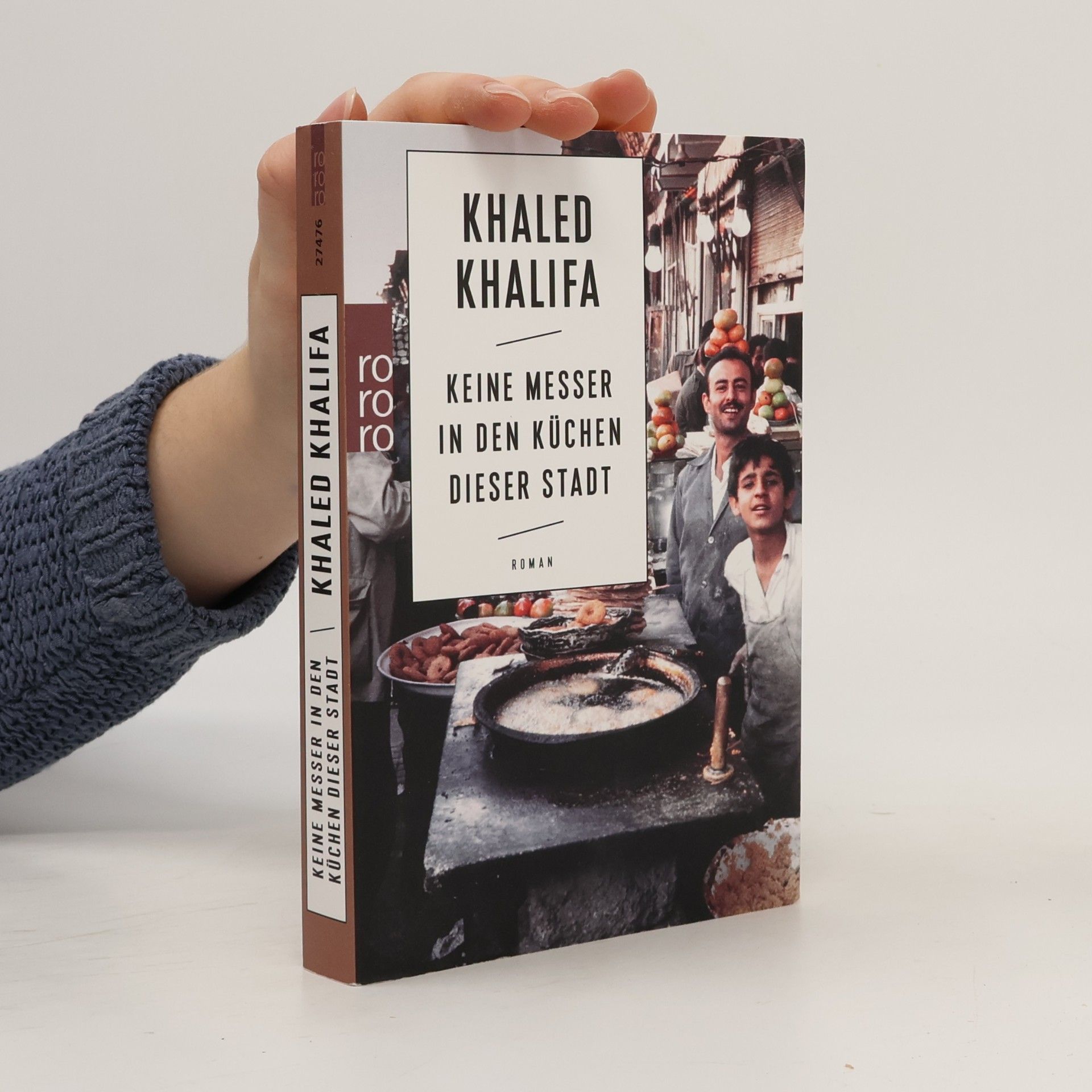 Khālid Khalïfah Keine Messer in den Küchen dieser Stadt