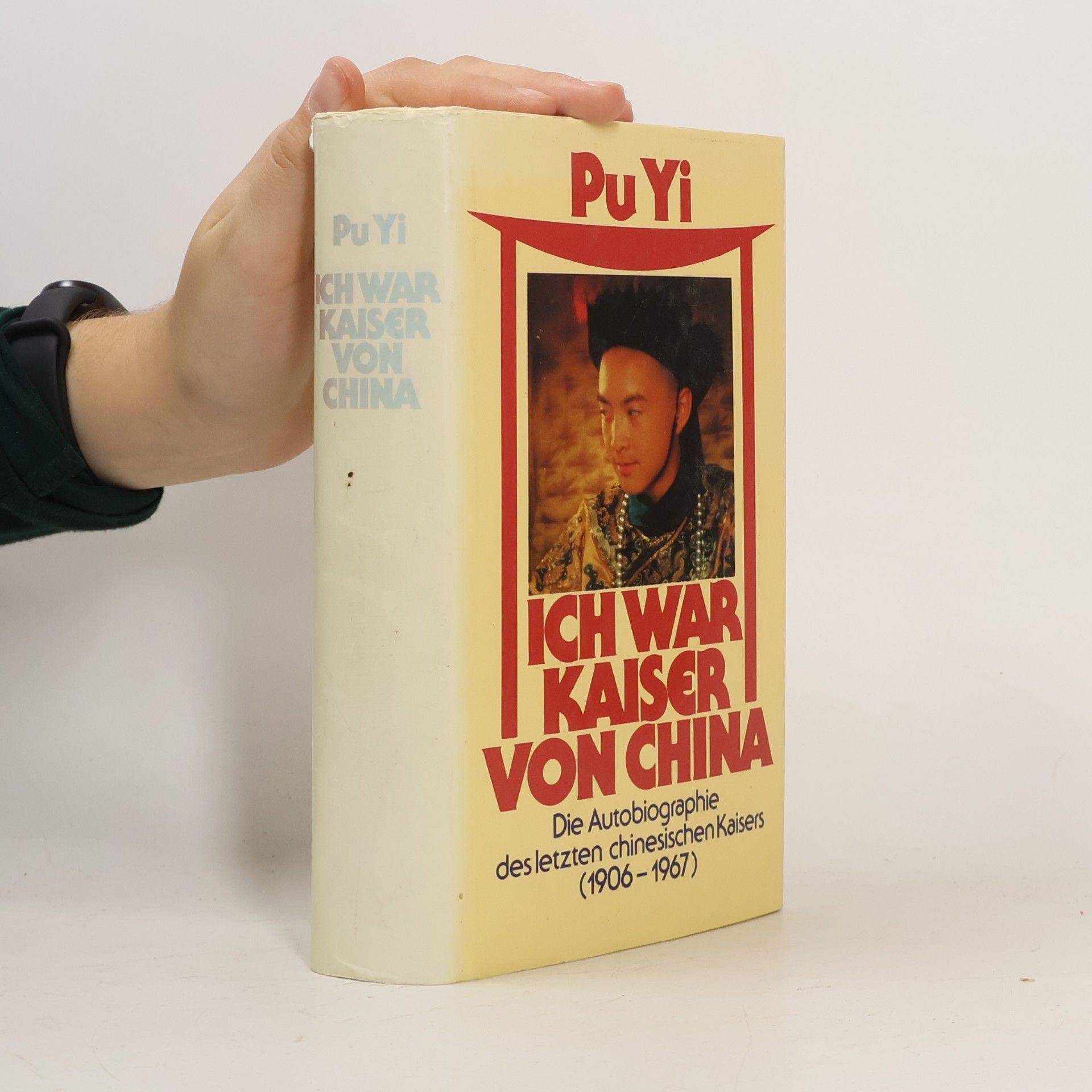 Ich war Kaiser von China