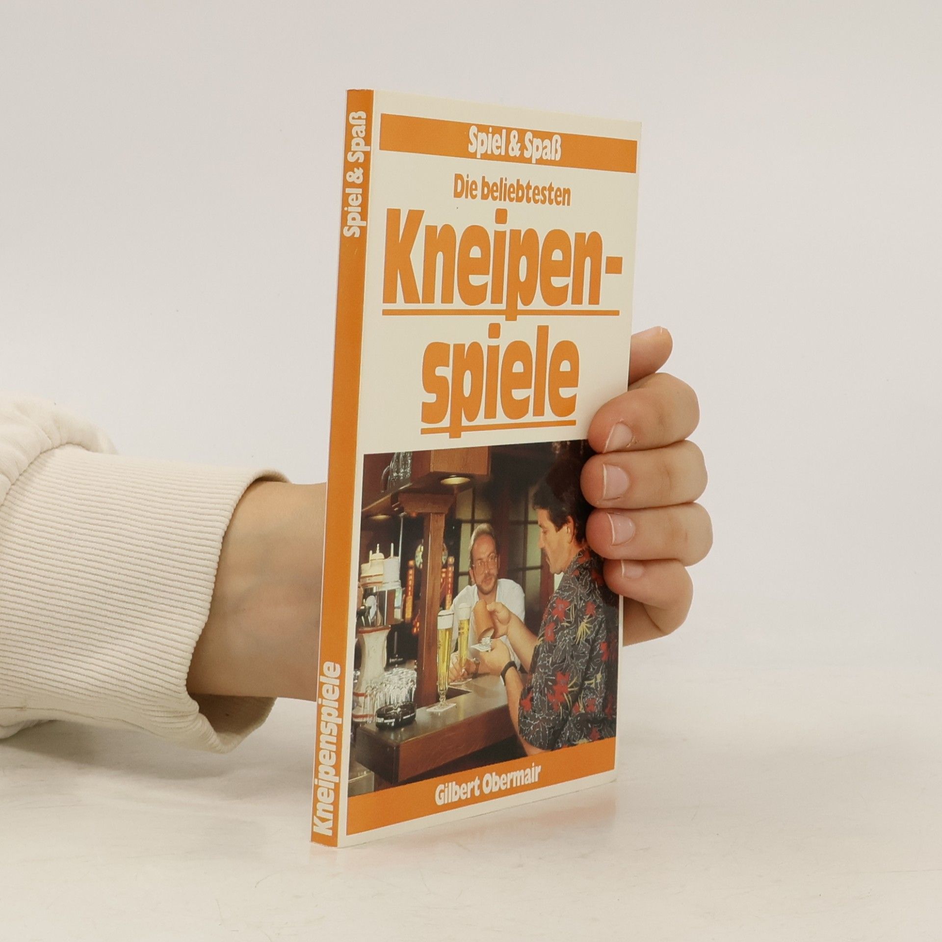 Gilbert Obermair Die beliebtesten Kneipenspiele