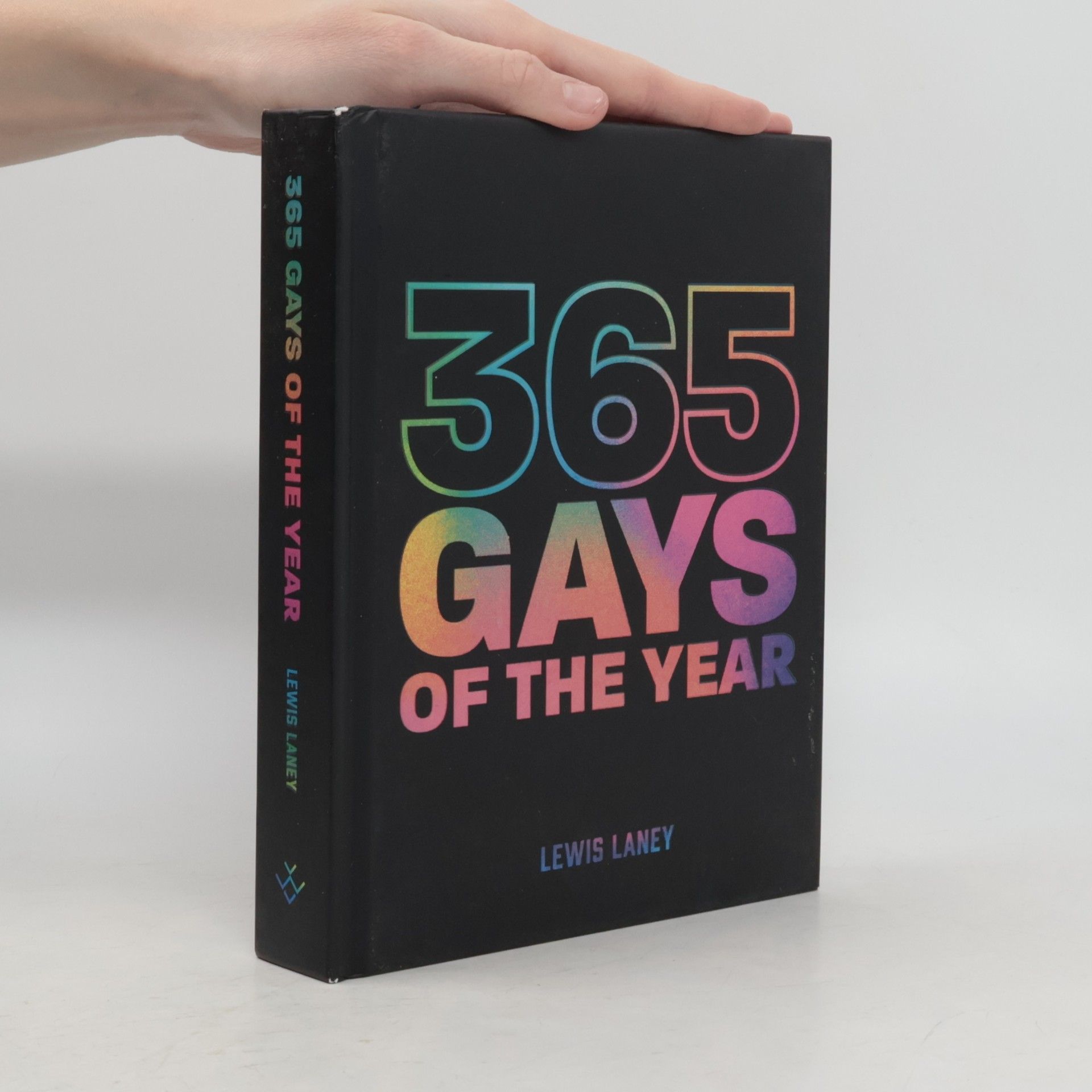 Lewis Laney 365 Gays of the Year (Plus 1 for a Leap Year)