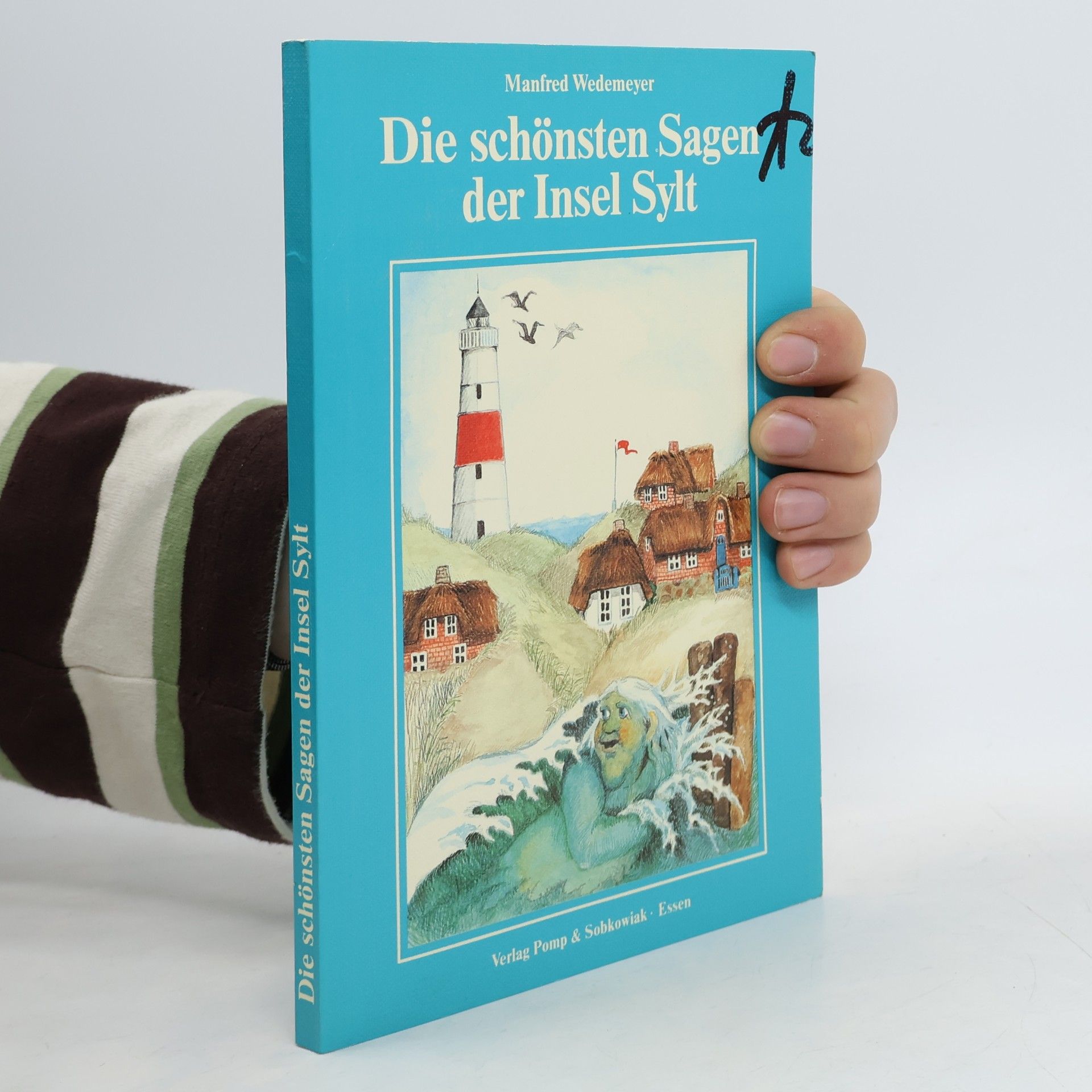 Die schönsten Sagen der Insel Sylt