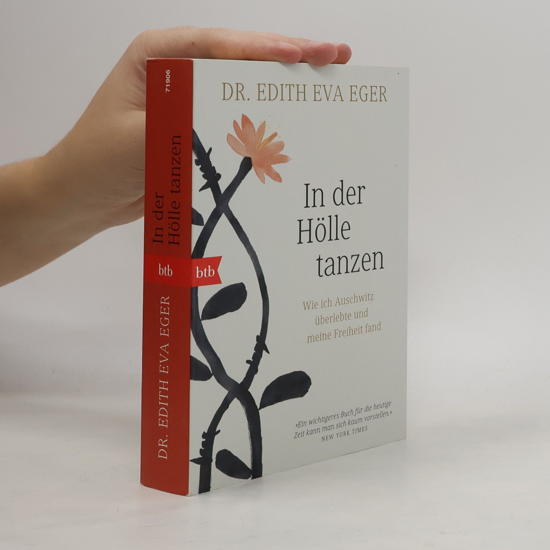Edith Eva Eger In der Hölle tanzen
