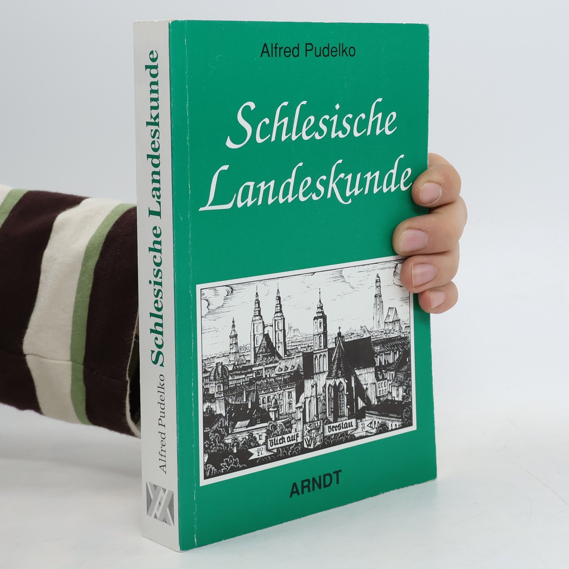 Alfred Pudelko Schlesische Landeskunde