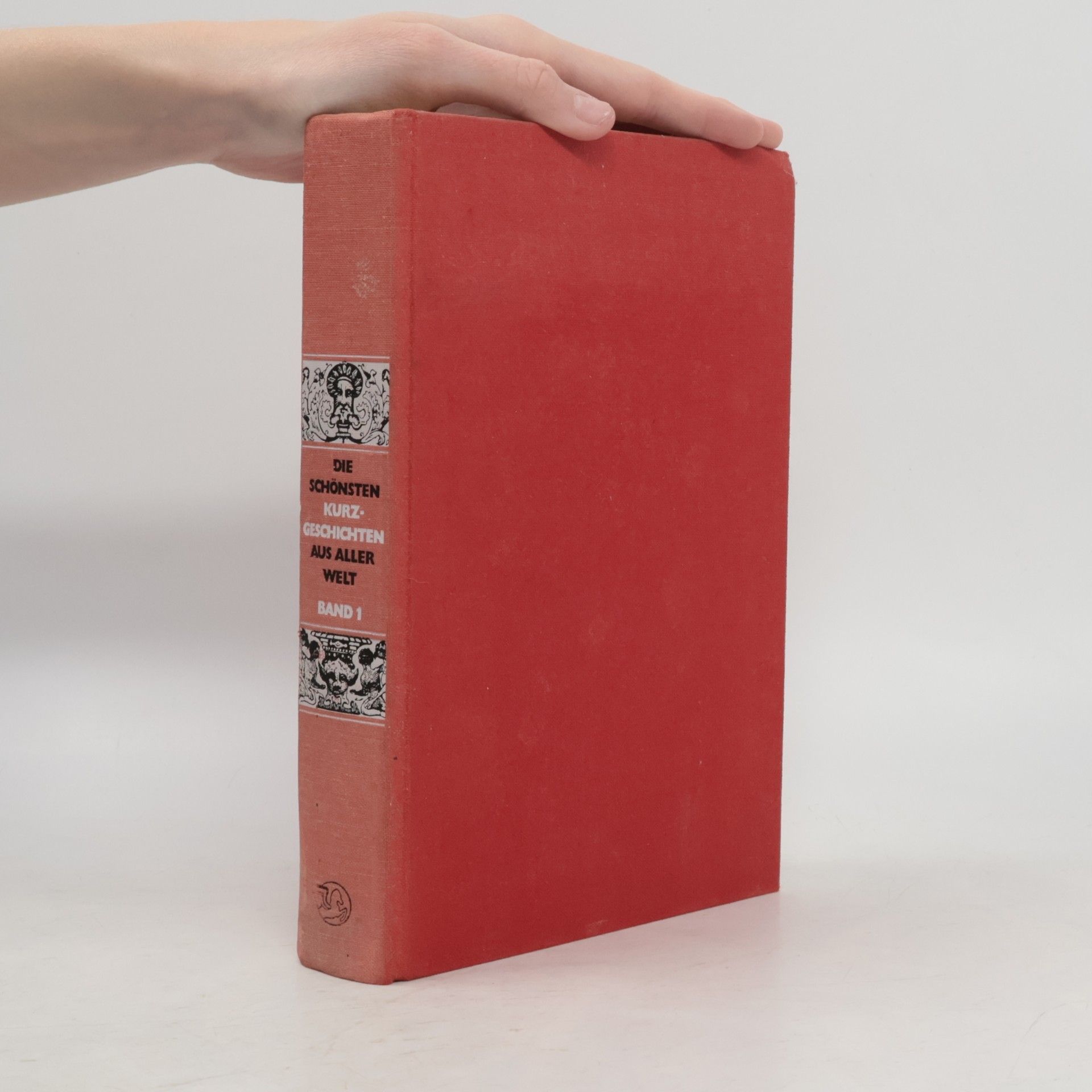 Various authors Die schönsten Kurzgeschichten aus aller Welt 1