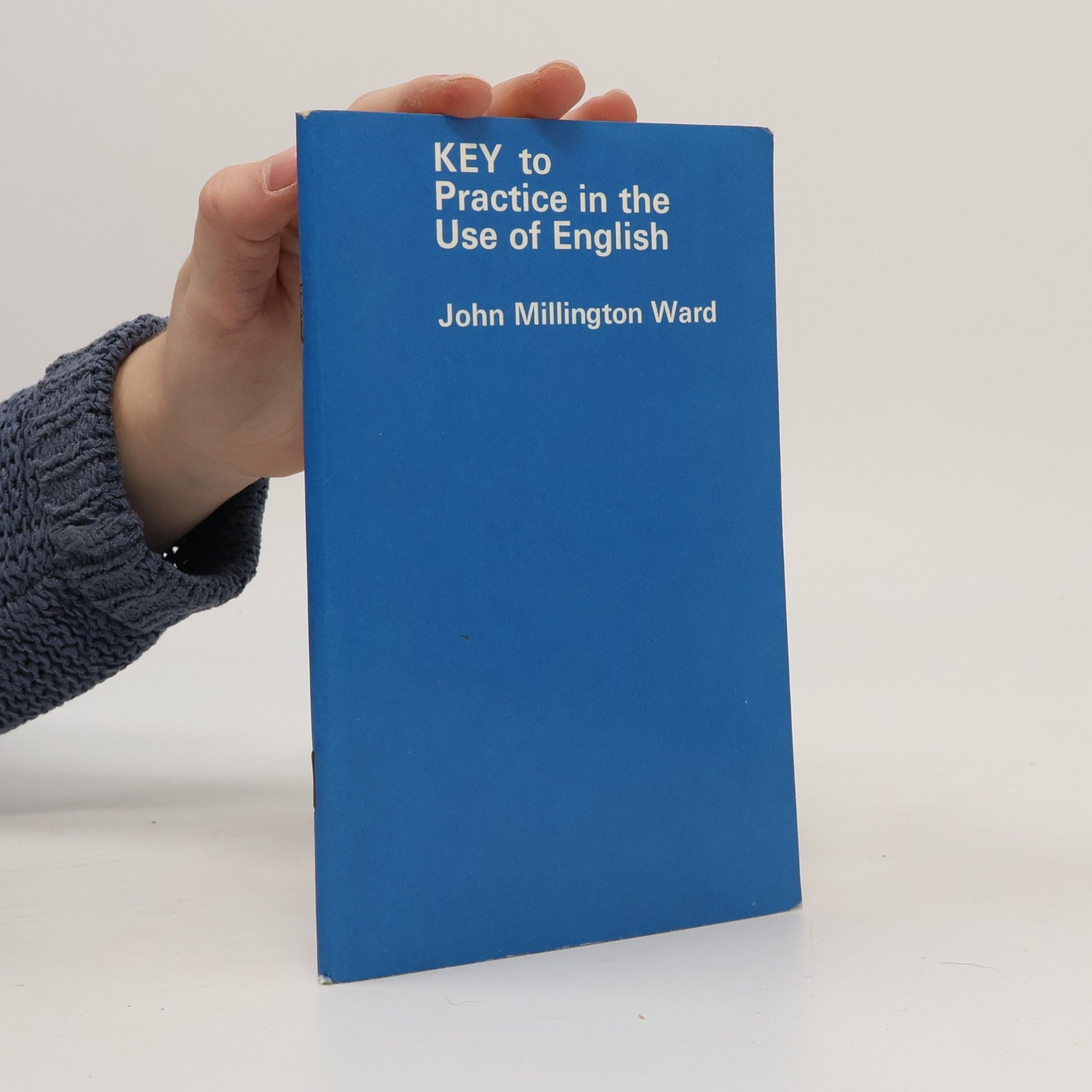 John Millington Ward Key to Practice in the Use of English