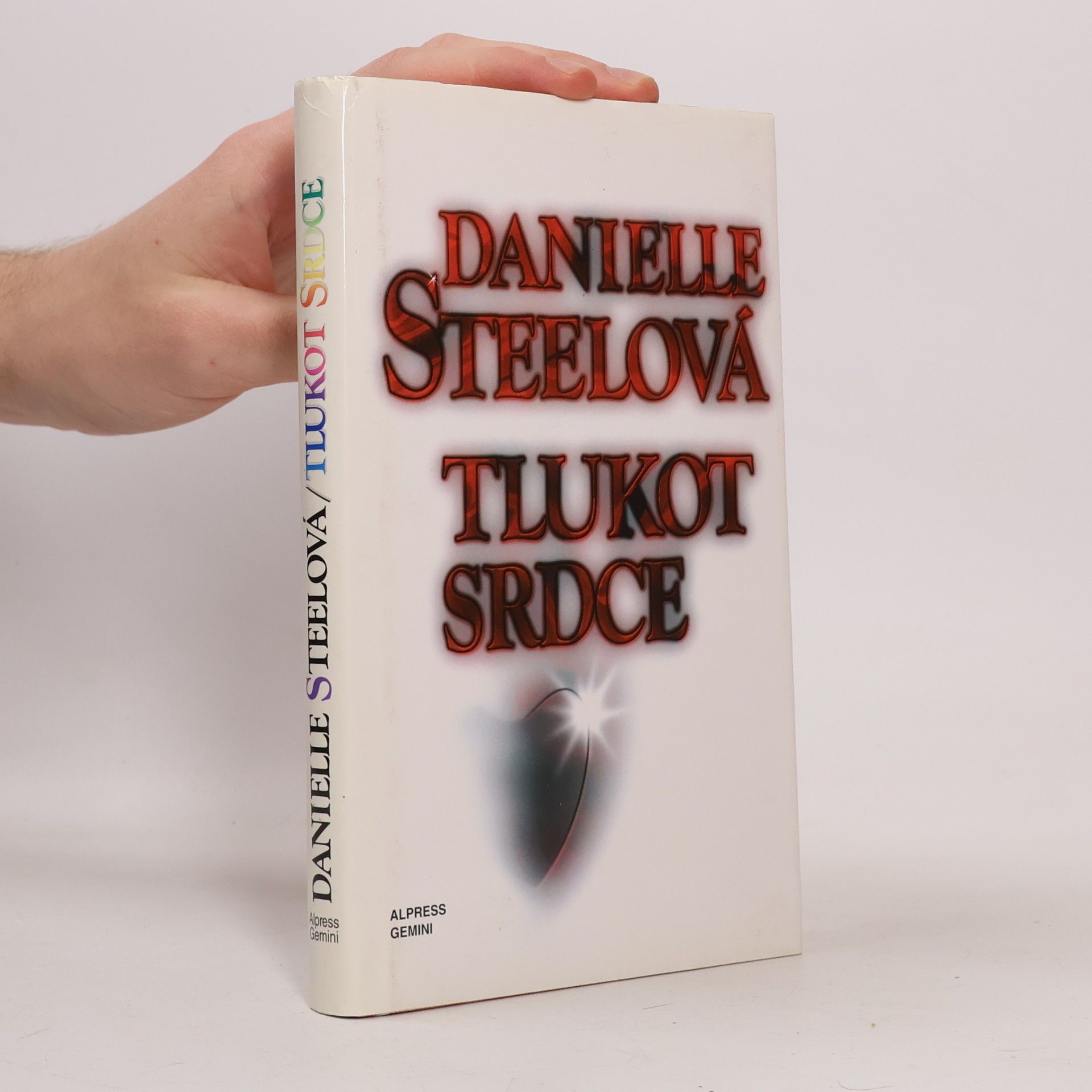 Danielle Steel Tlukot srdce