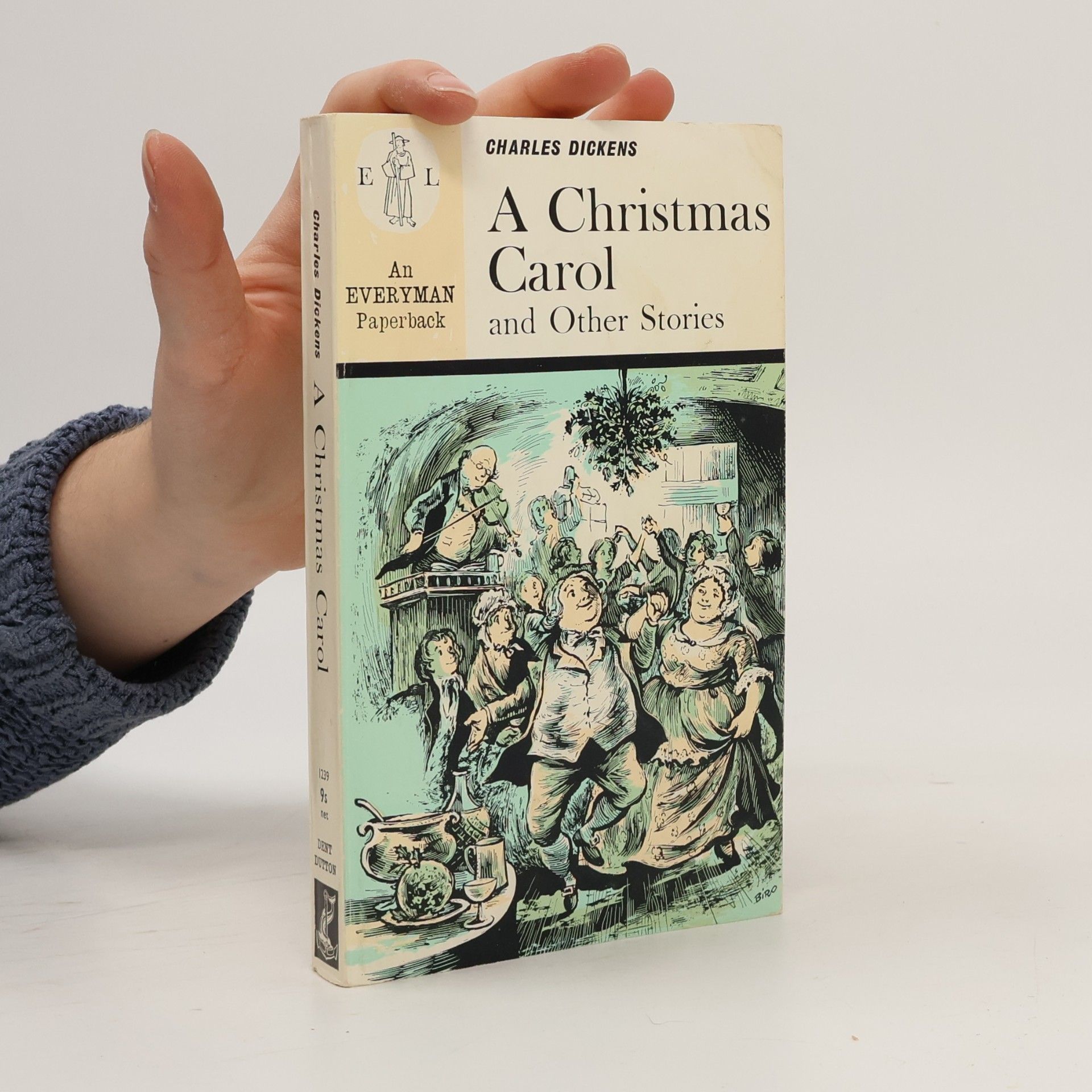 Charles Dickens A Christmas Carol and Other Stories