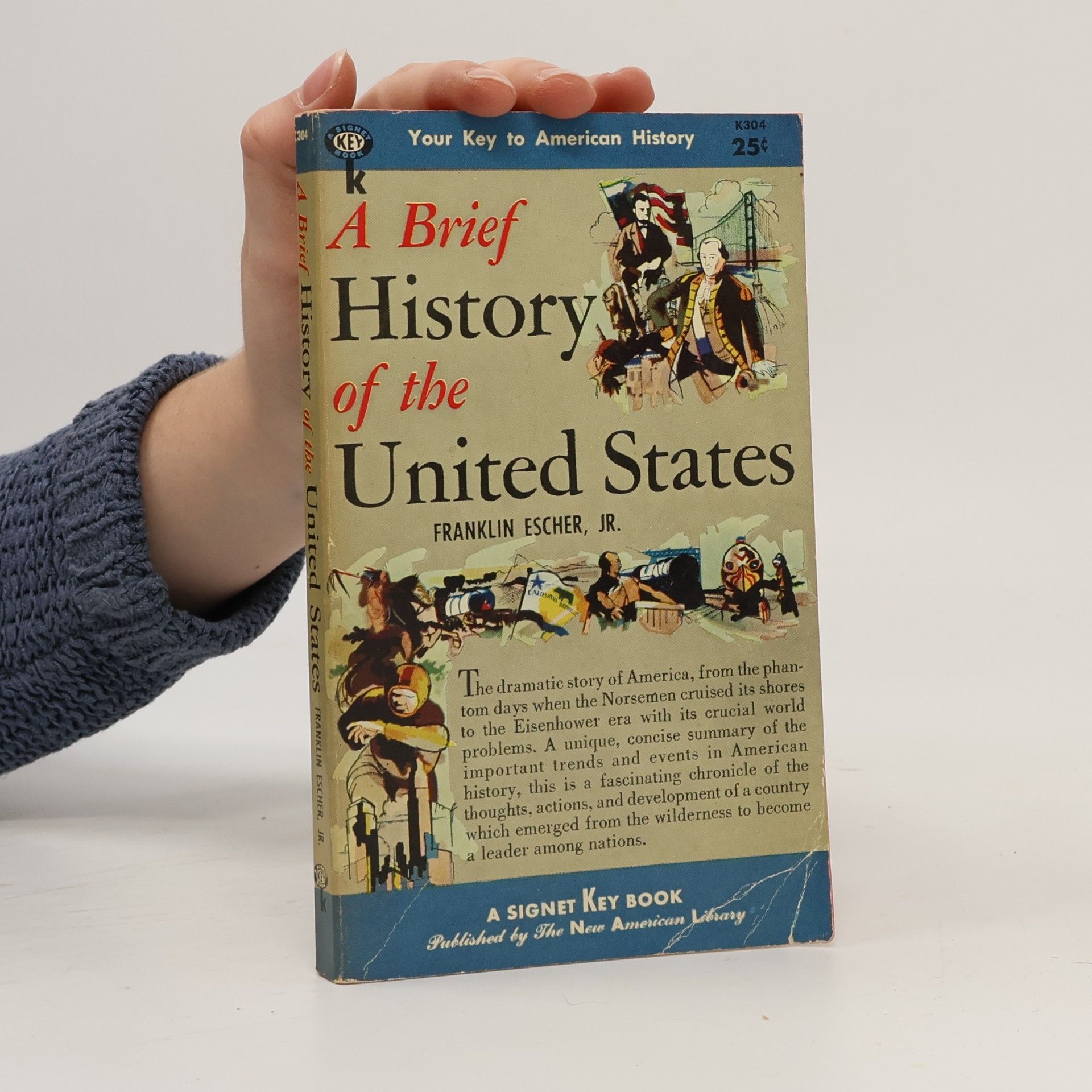 Franklin Escher A Brief History of the United States