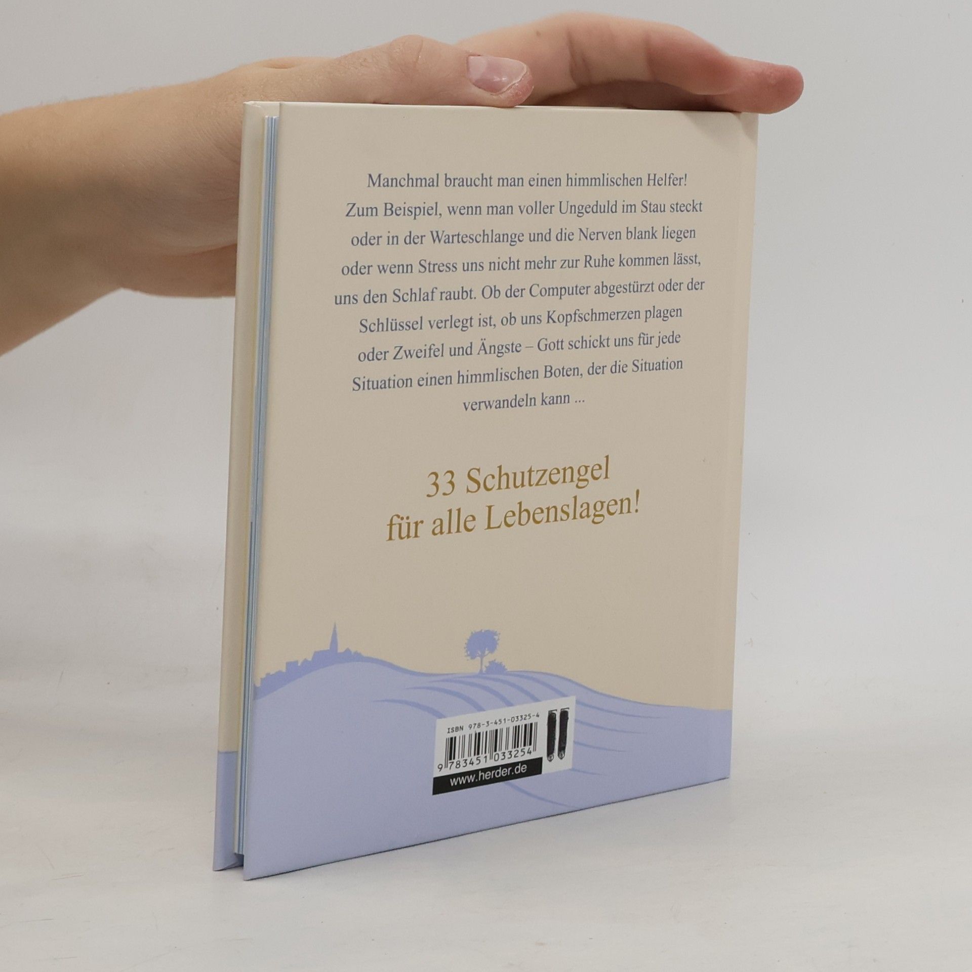 Anselm Grün 33 Schutzengel für alle Fälle