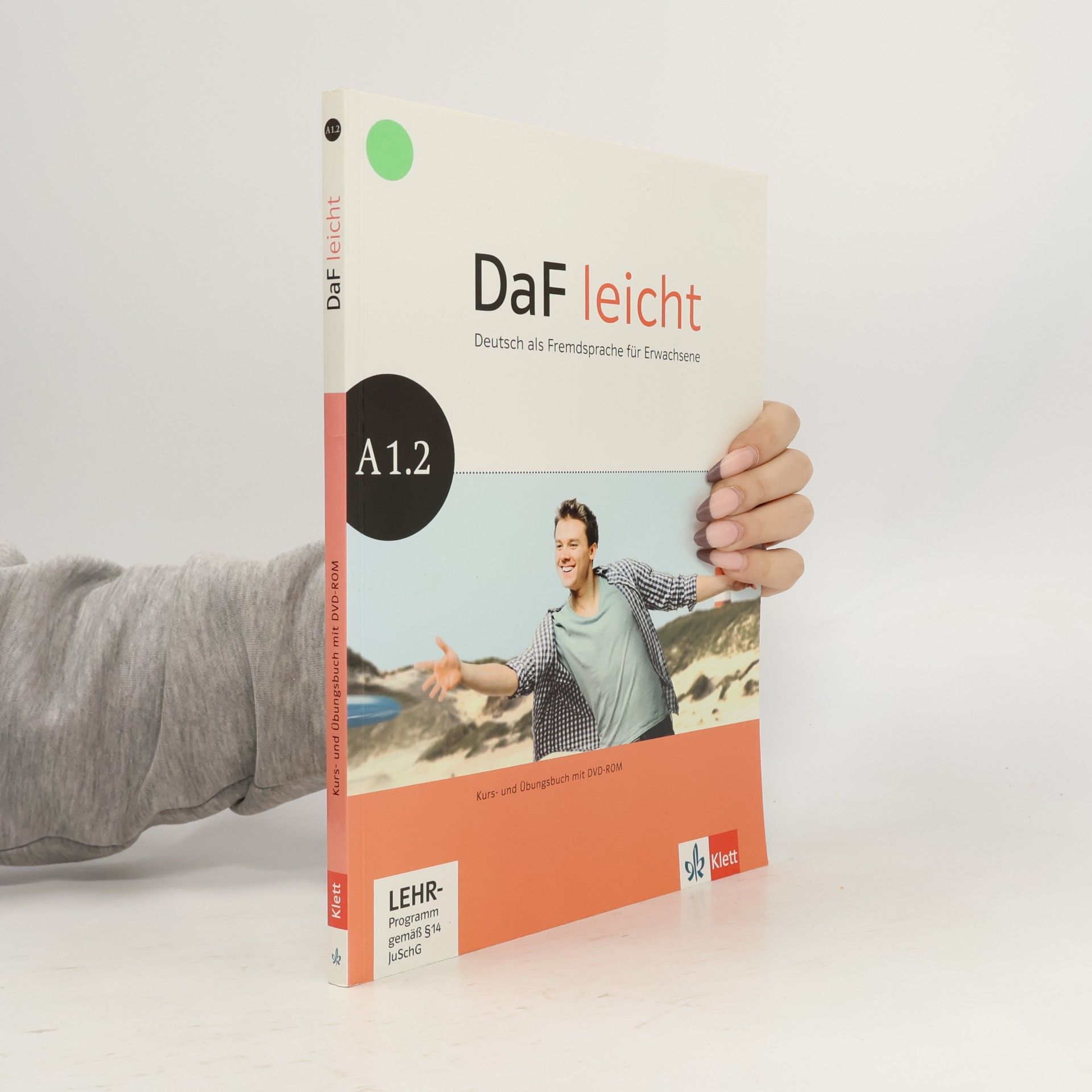 Kathrin Sokolowski DaF leicht : A1.2 : Kurs- und Übungsbuch mit DVD-ROM