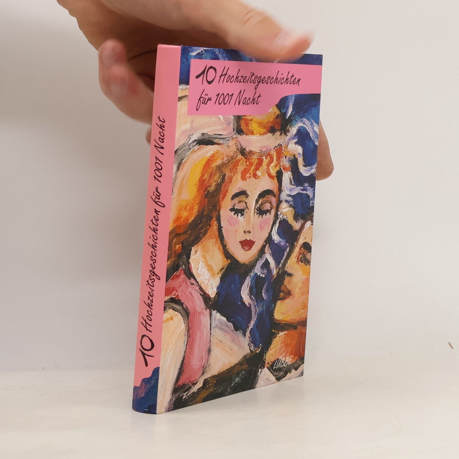 Elisabeth Knoll 10 Hochzeitsgeschichten für 1001 Nacht