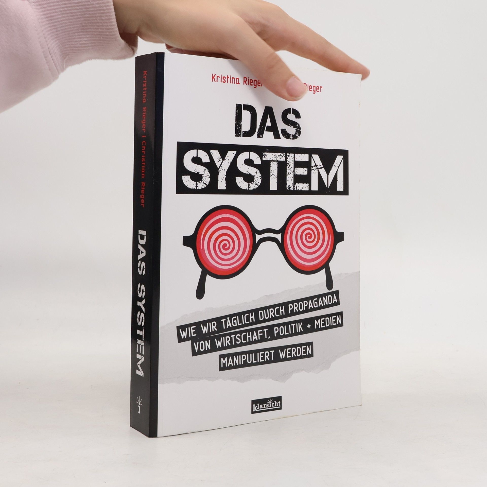 Kristina Rieger Das System