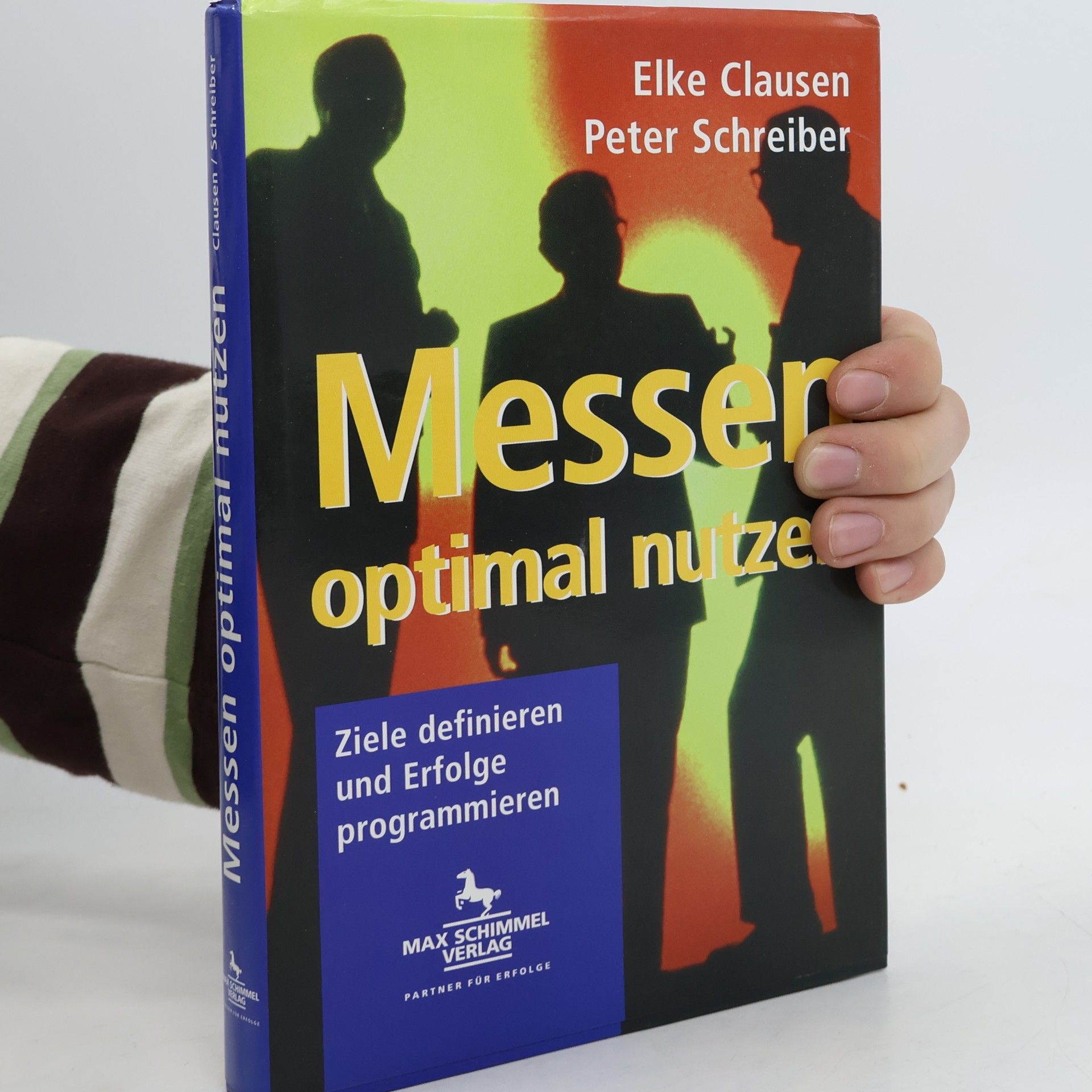 Elke Clausen Messen optimal nutzen