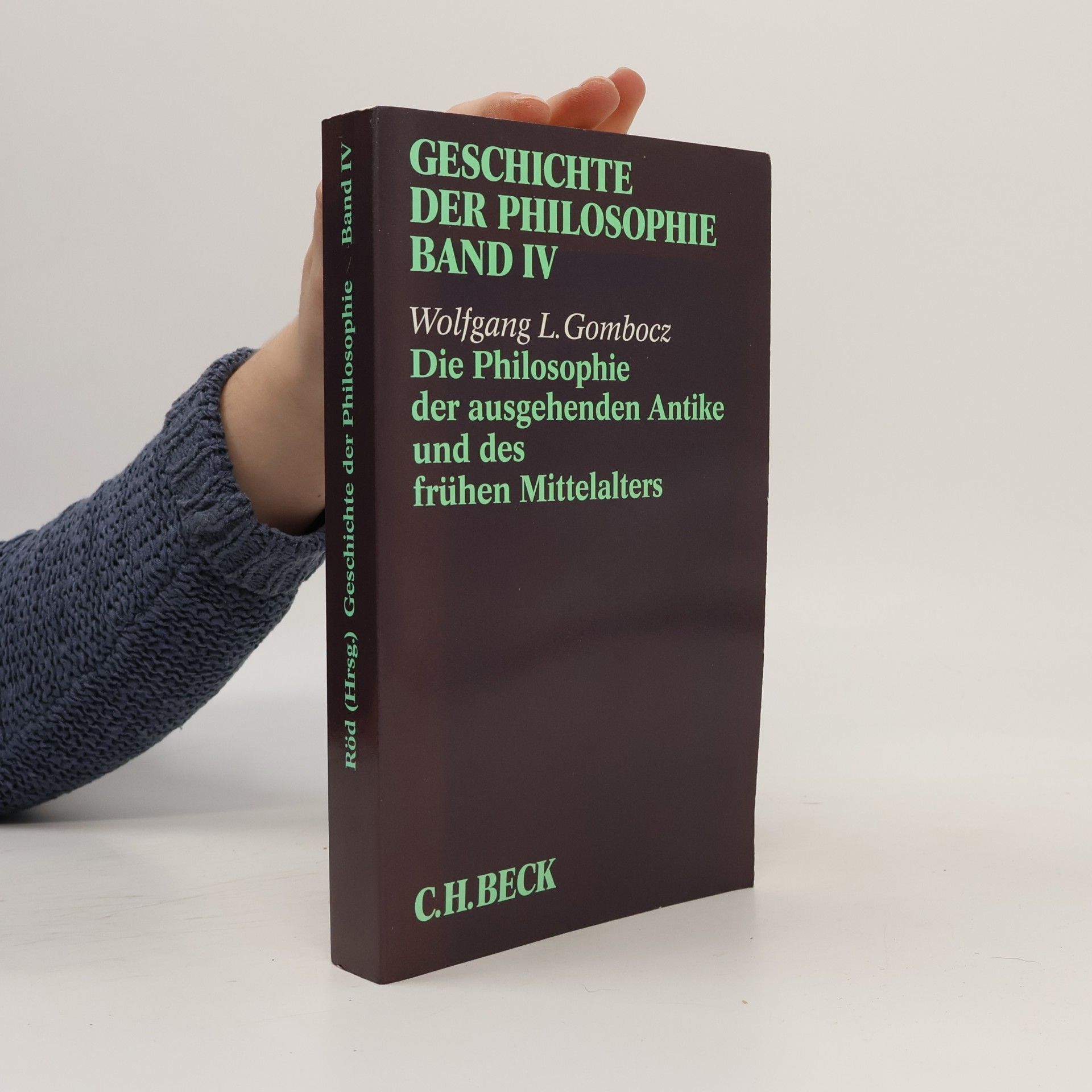 Die Philosophie der ausgehenden Antike und des frühen Mittelalters