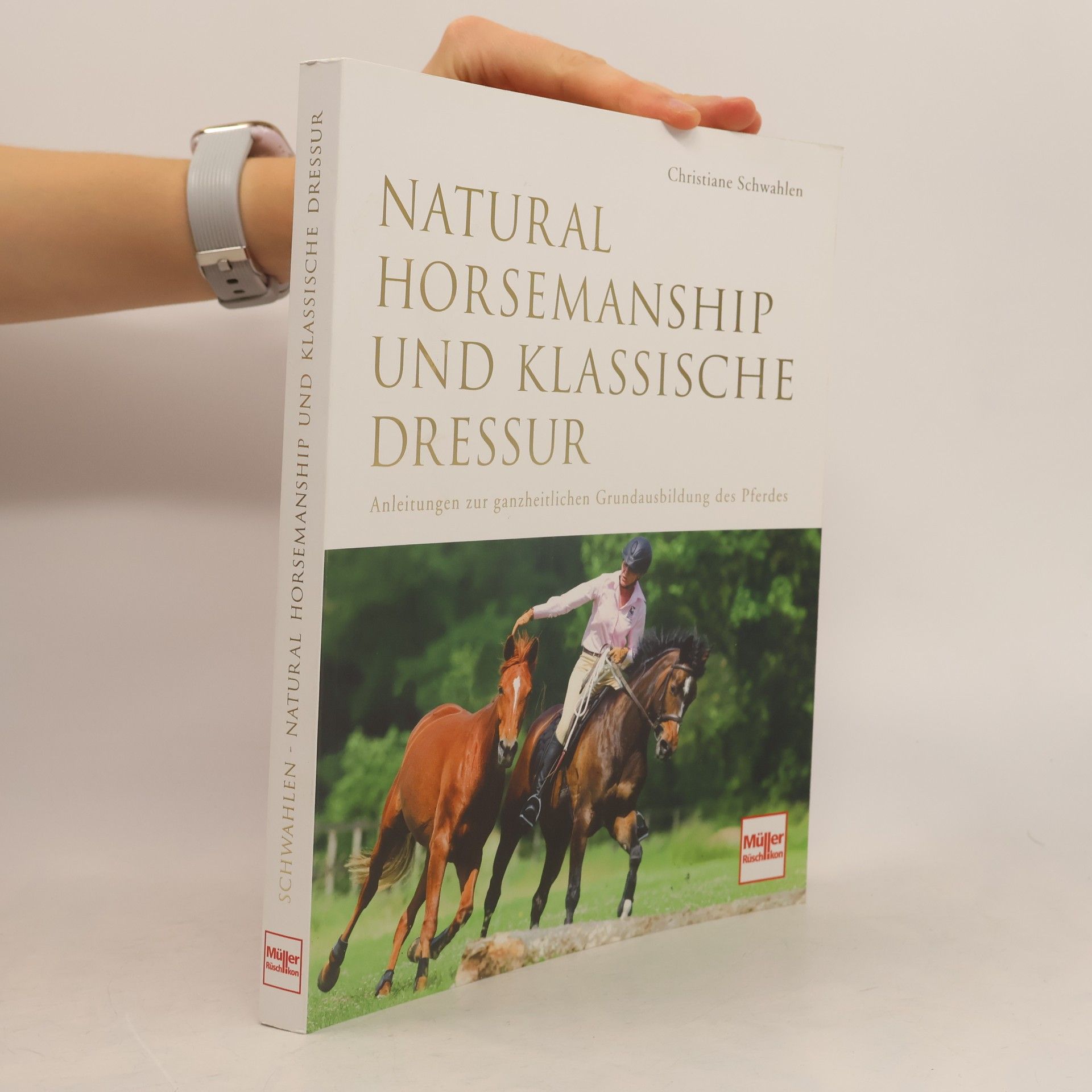Christiane Schwahlen Natural Horsemanship und klassische Dressur