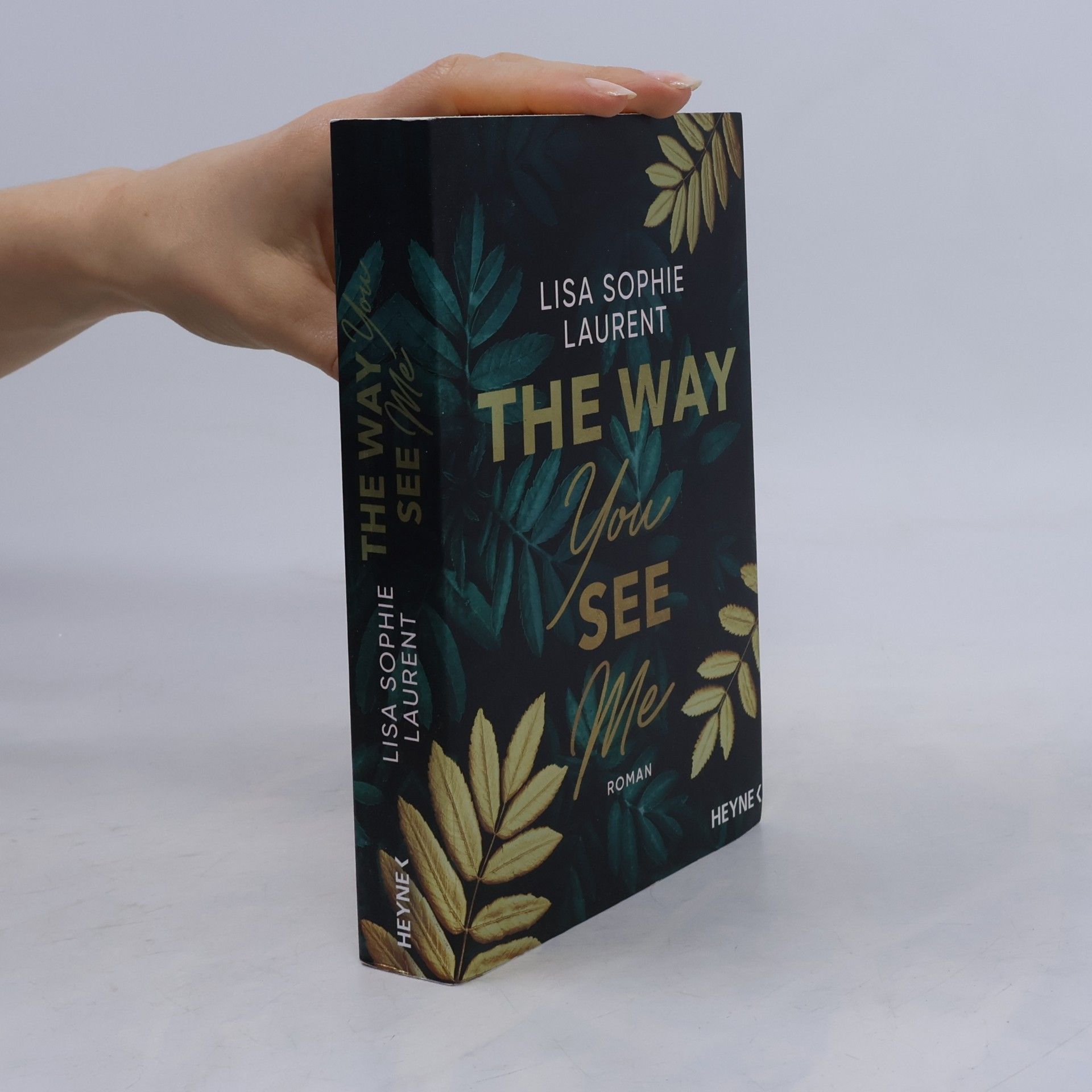 Lisa Sophie Laurent The Way You See Me