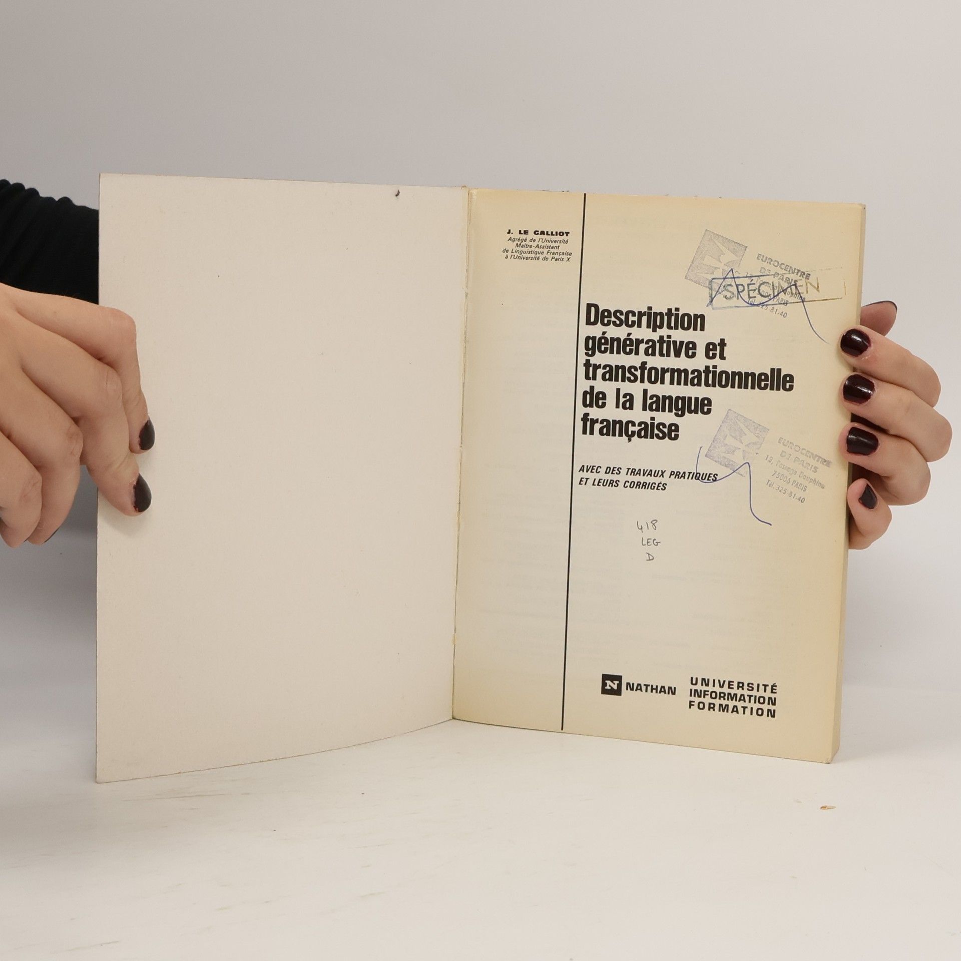 Jean Le Galliot Description générative et transformationnelle de la langue française