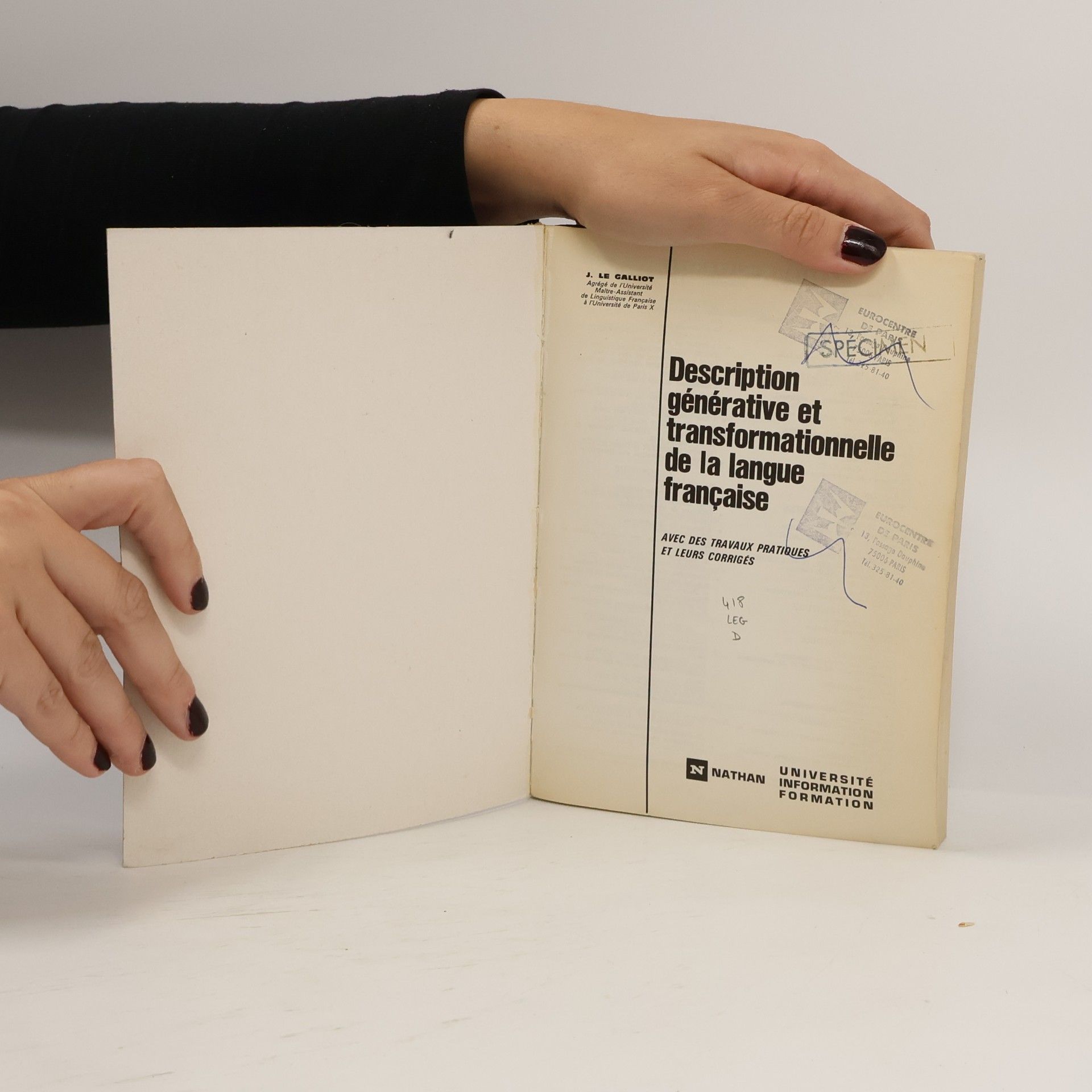 Jean Le Galliot Description générative et transformationnelle de la langue française