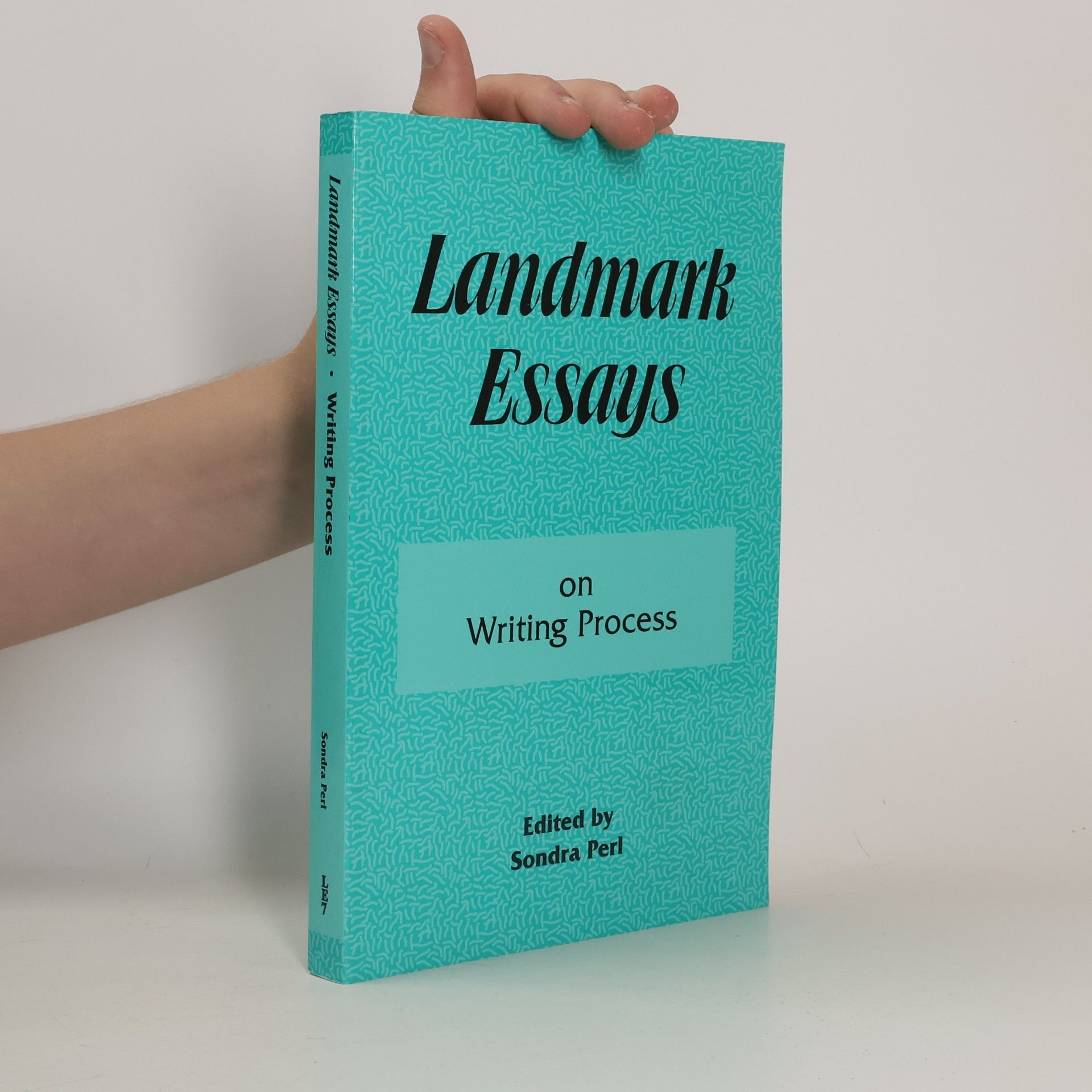 Sondra Perl Landmark Essays on Writing Process