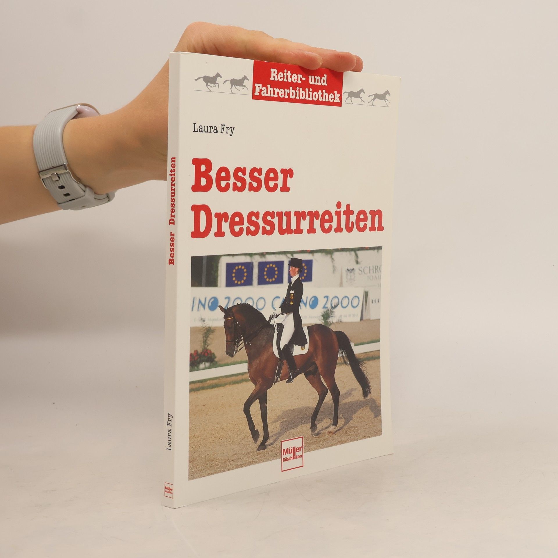 Laura Fry Besser Dressurreiten