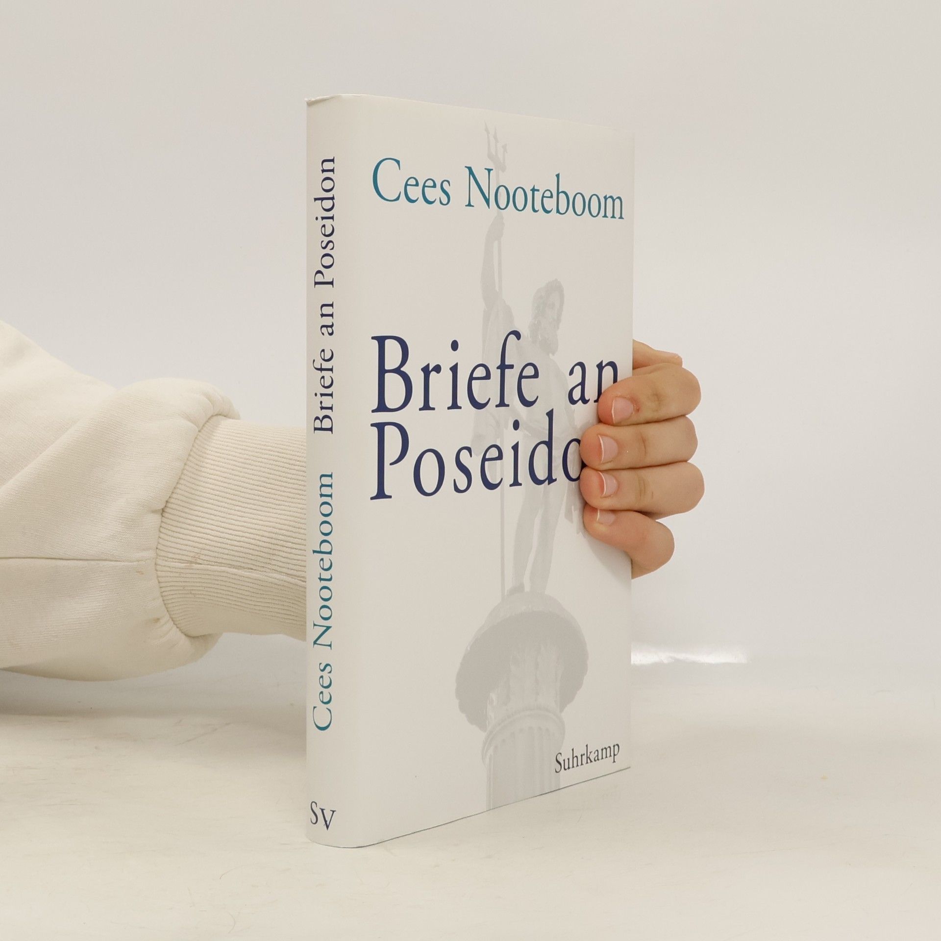 Cees Nooteboom Briefe an Poseidon