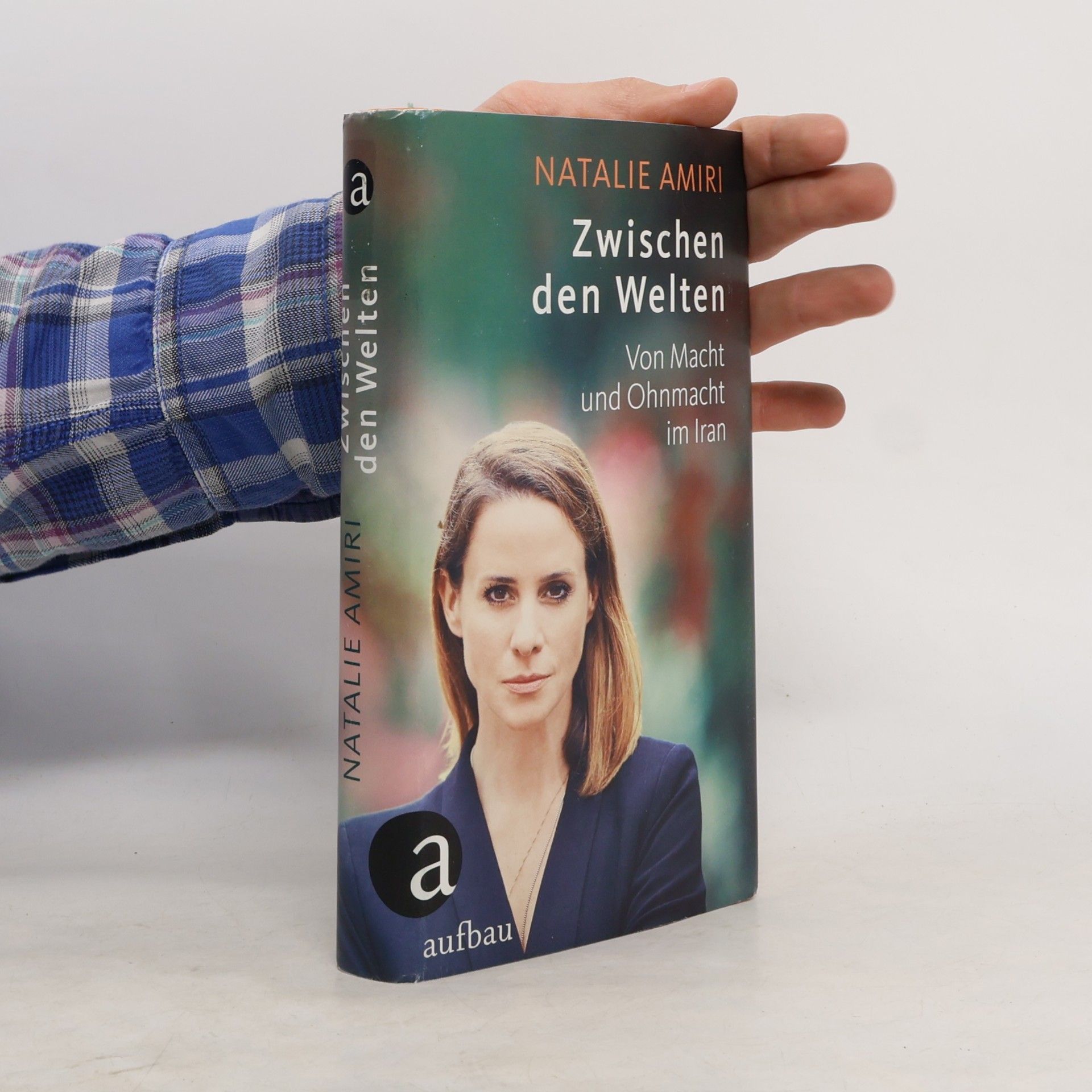 Natalie Amiri Zwischen den Welten