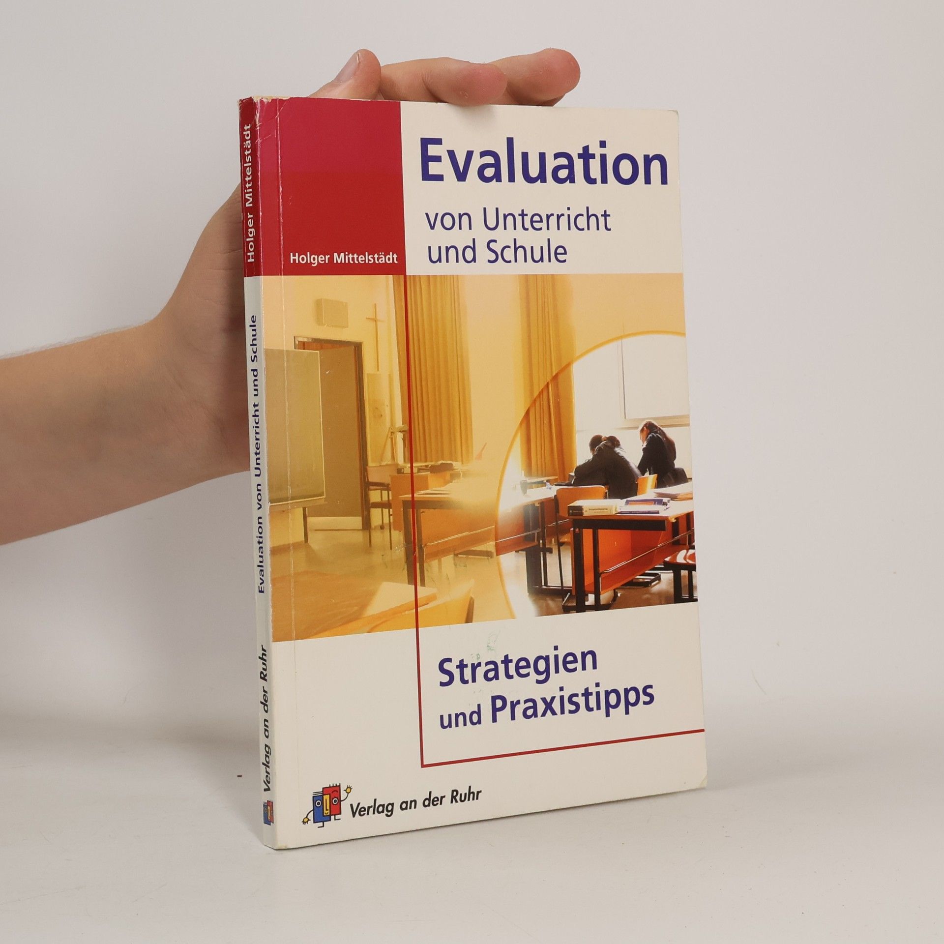 Evaluation von Unterricht und Schule