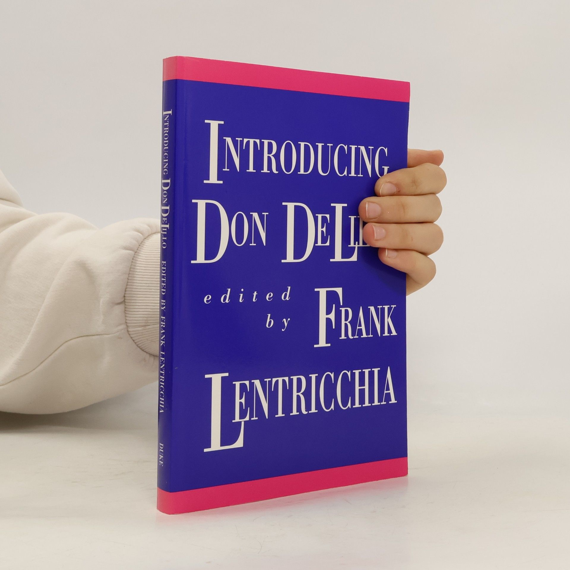 Frank Lentricchia Introducing Don DeLillo