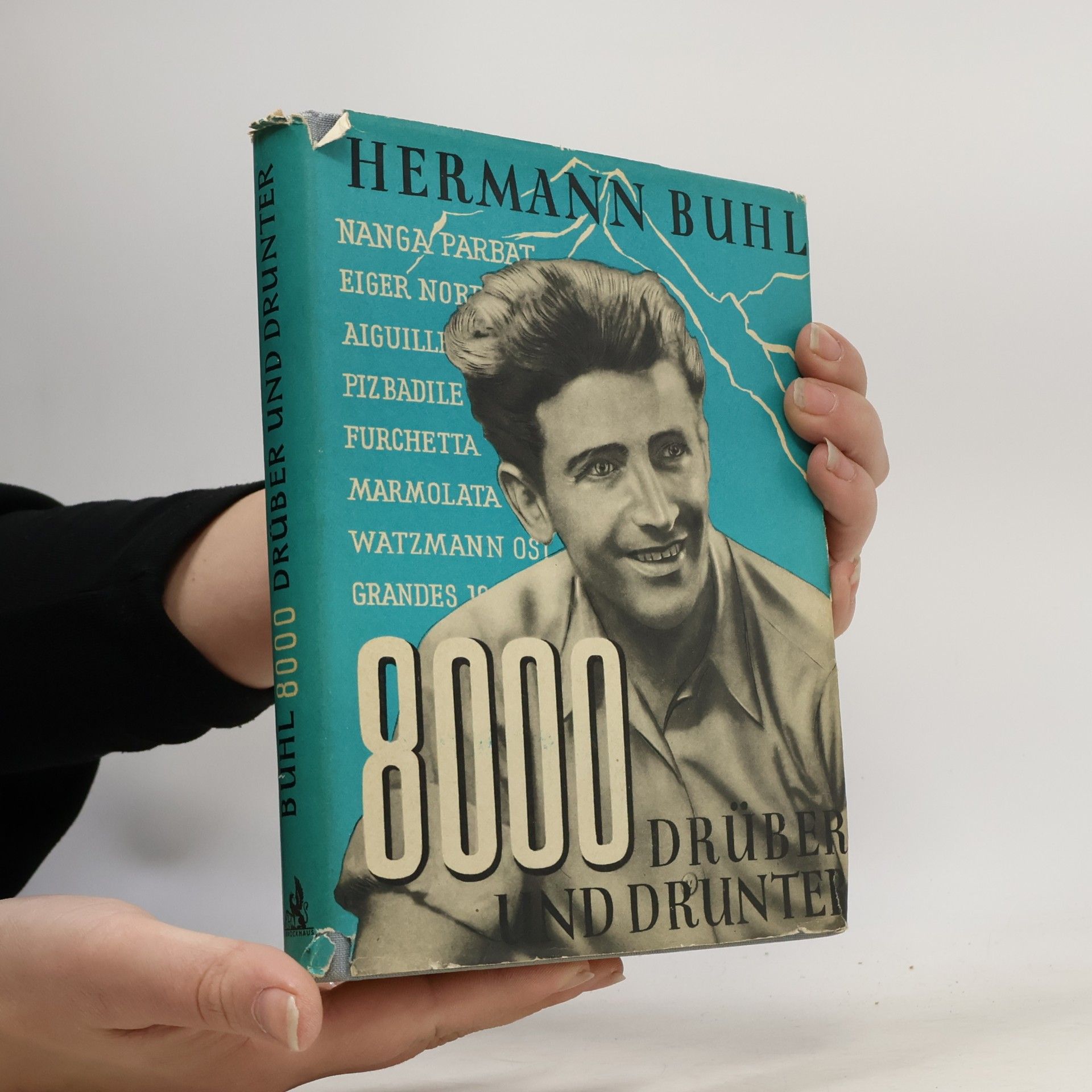 Hermann Buhl 8000 Drüber und Drunter