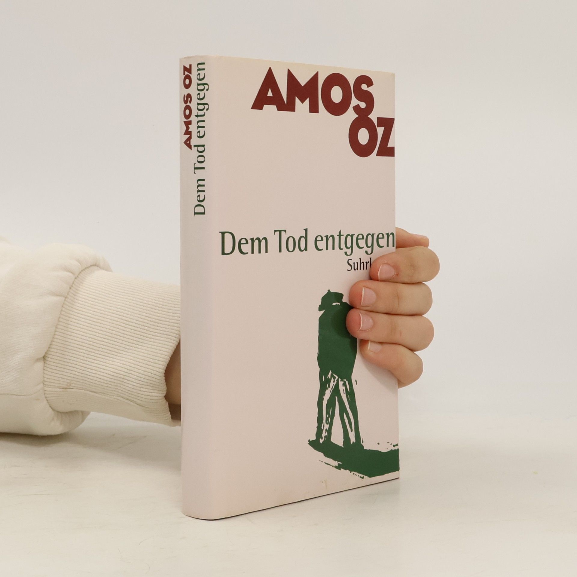 Amos Oz Dem Tod entgegen