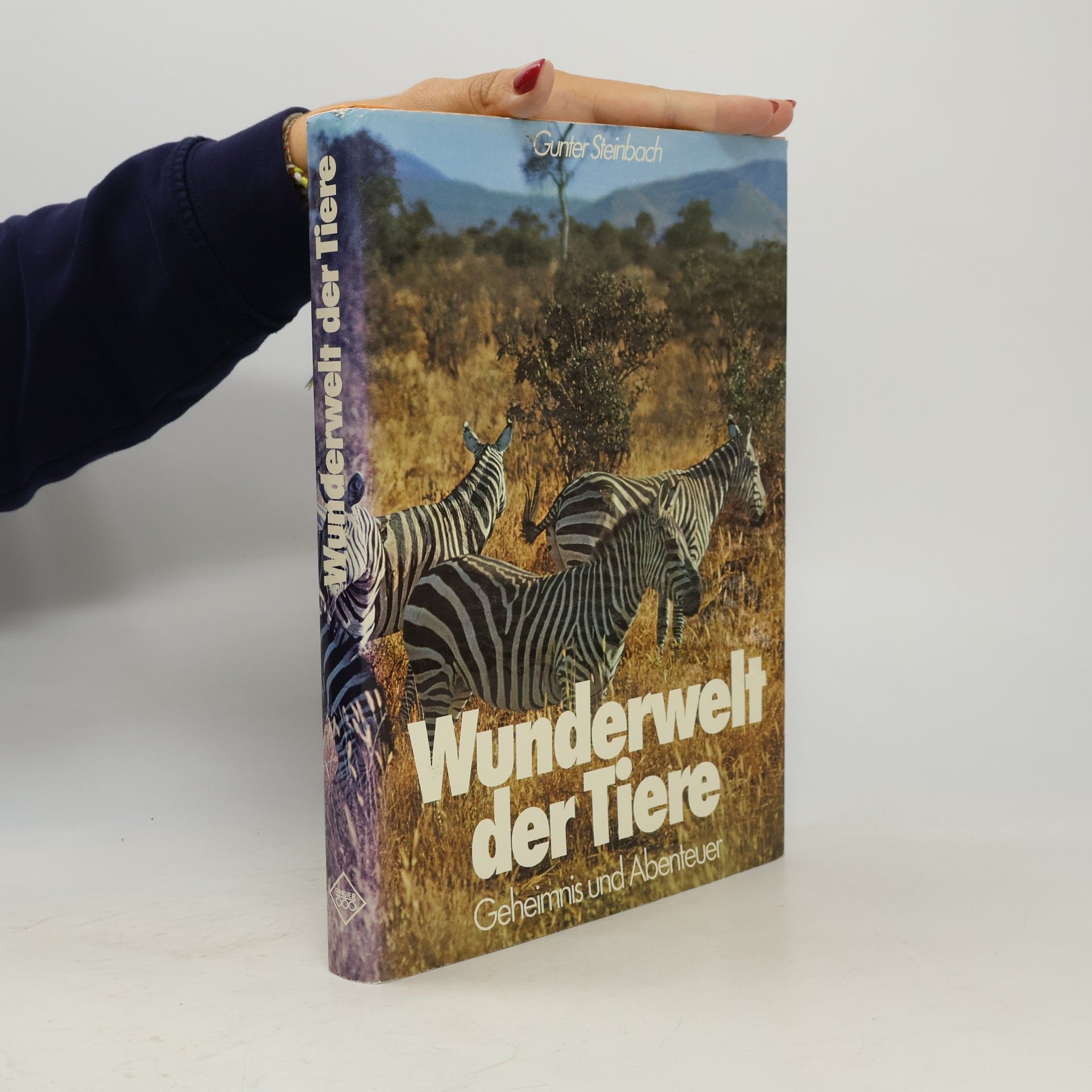 Gunter Steinbach Wunderwelt der Tiere