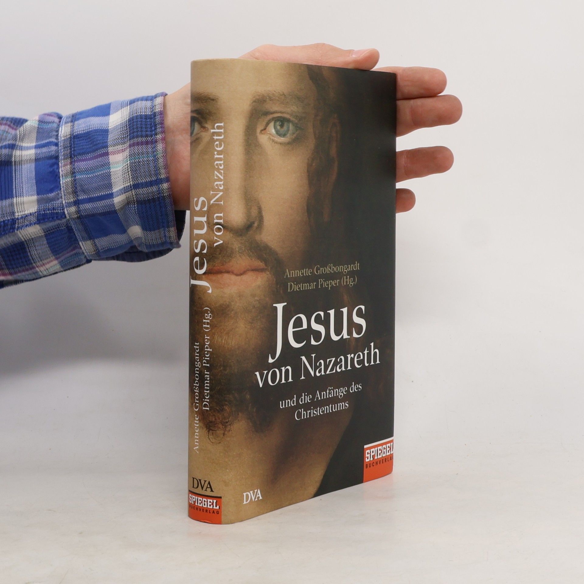 Jesus von Nazareth und die Anfänge des Christentums