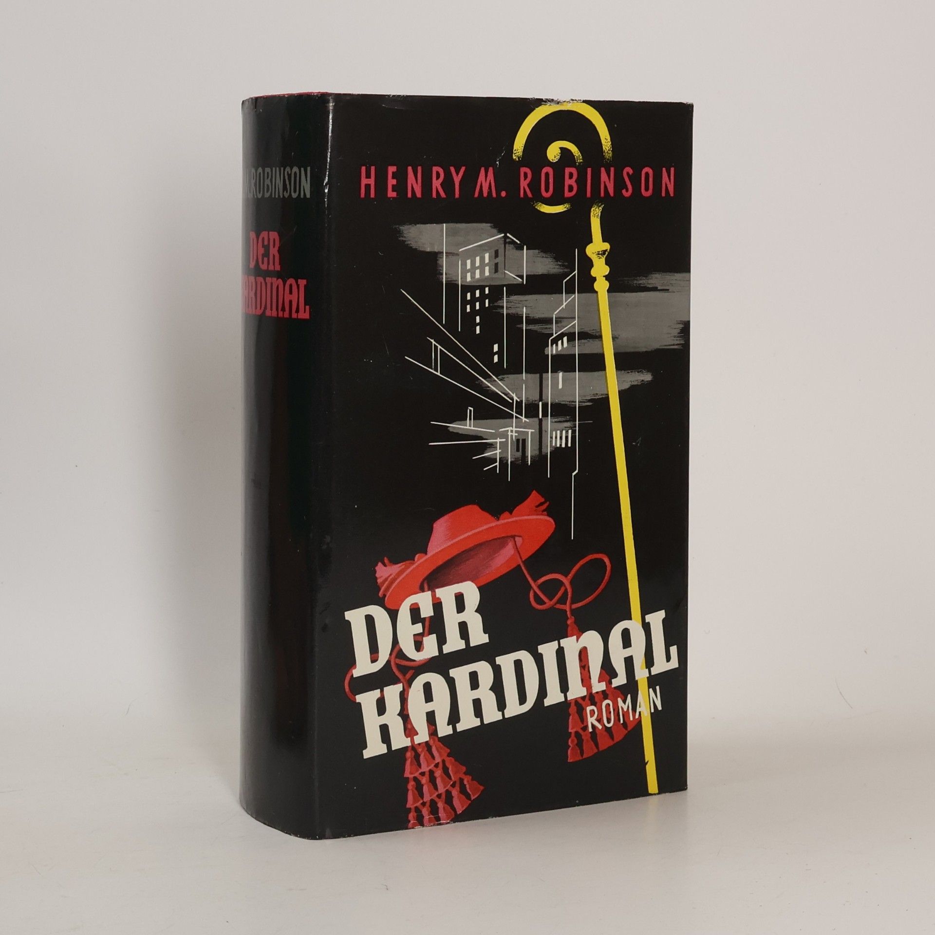 Henry Morton Robinson Der Kardinal