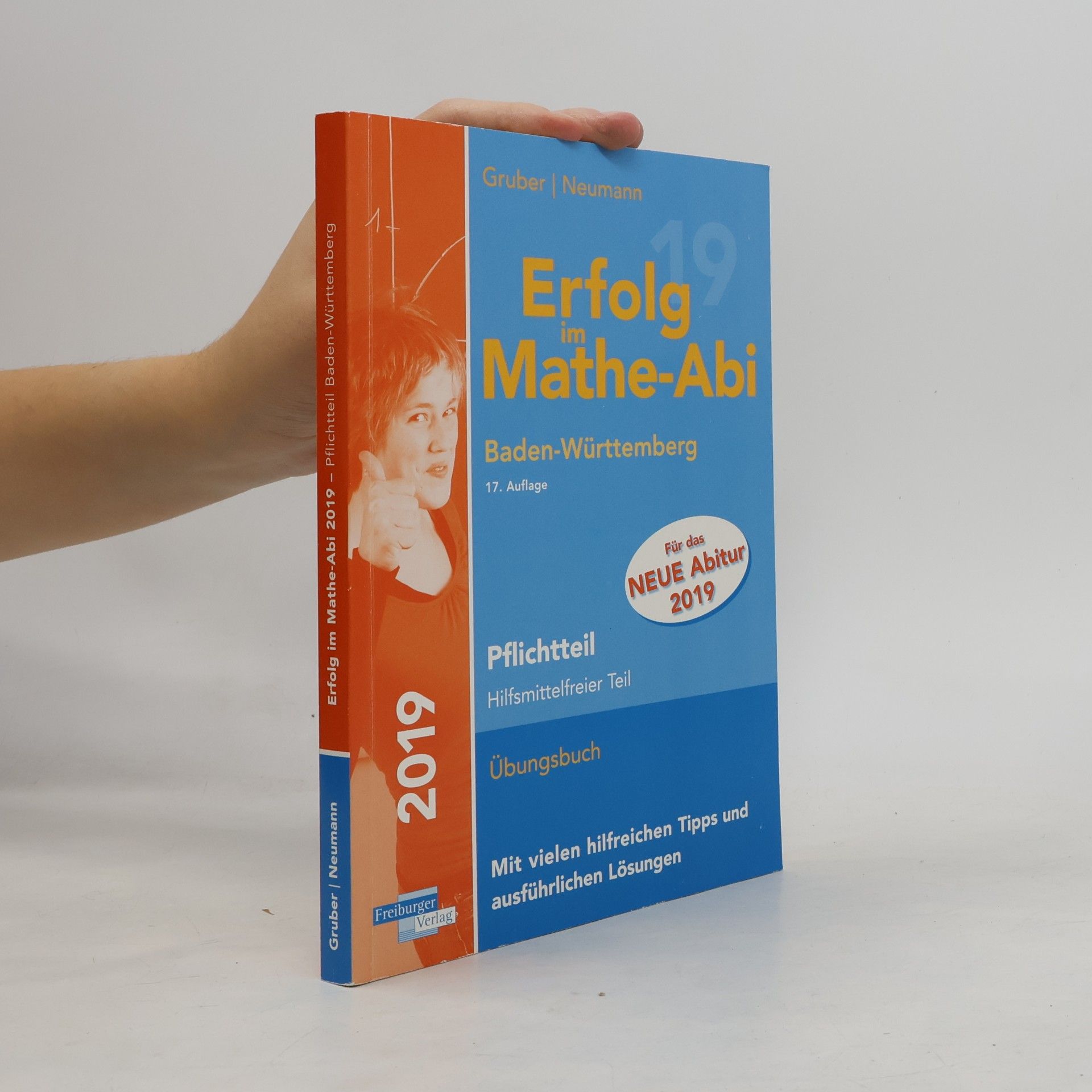 Helmut Gruber Erfolg im Mathe-Abi 2019. Pflichtteil Baden-Württemberg