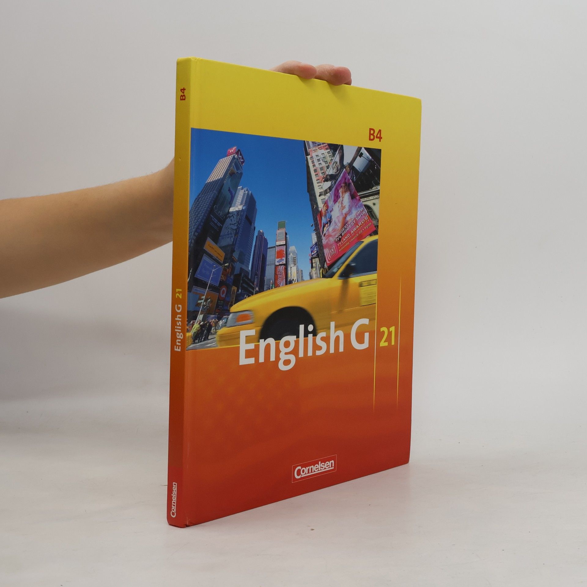 Barbara Derkow-Disselbeck English G 21. Ausgabe B 4. Schülerbuch