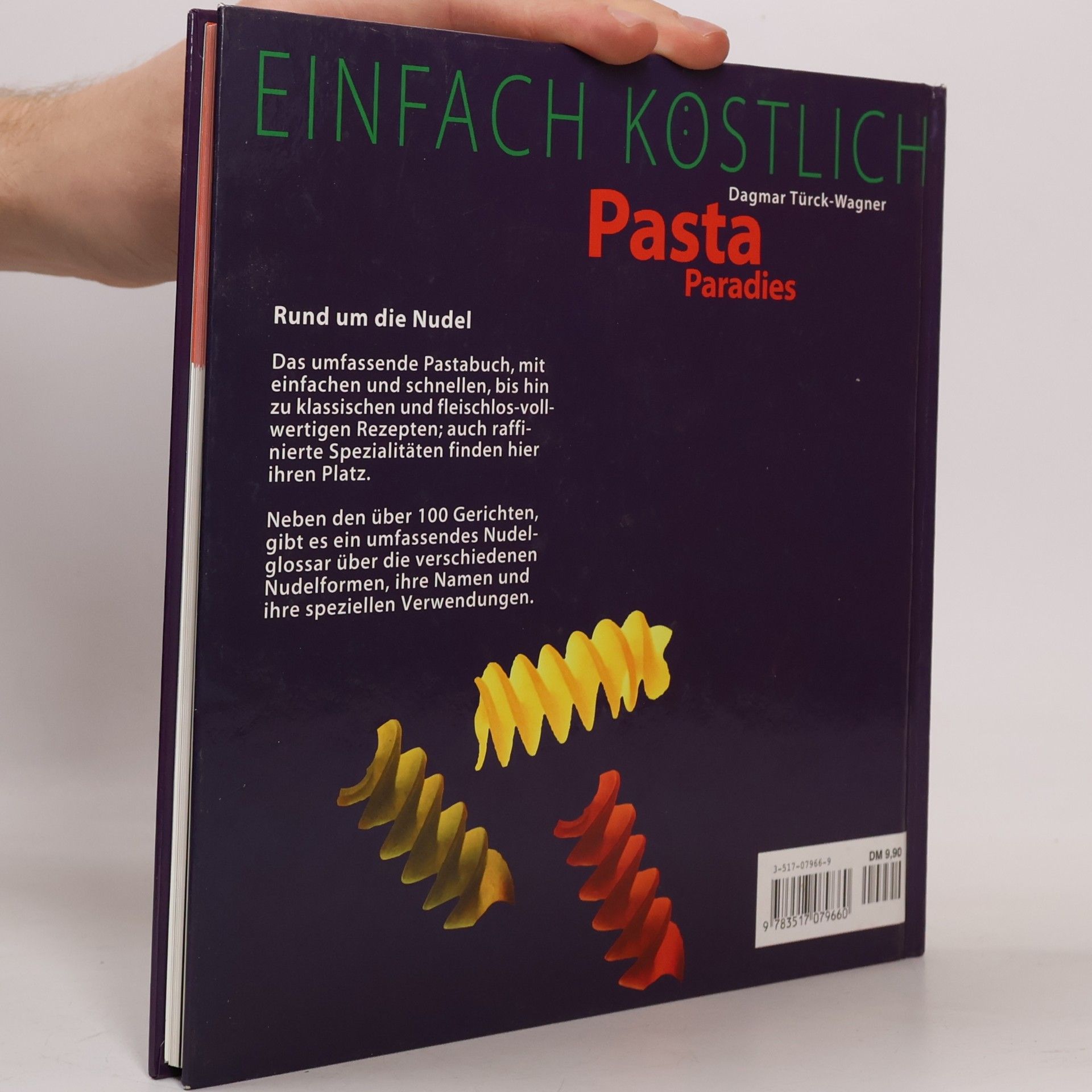 Dagmar Türck Einfach köstlich - Pasta