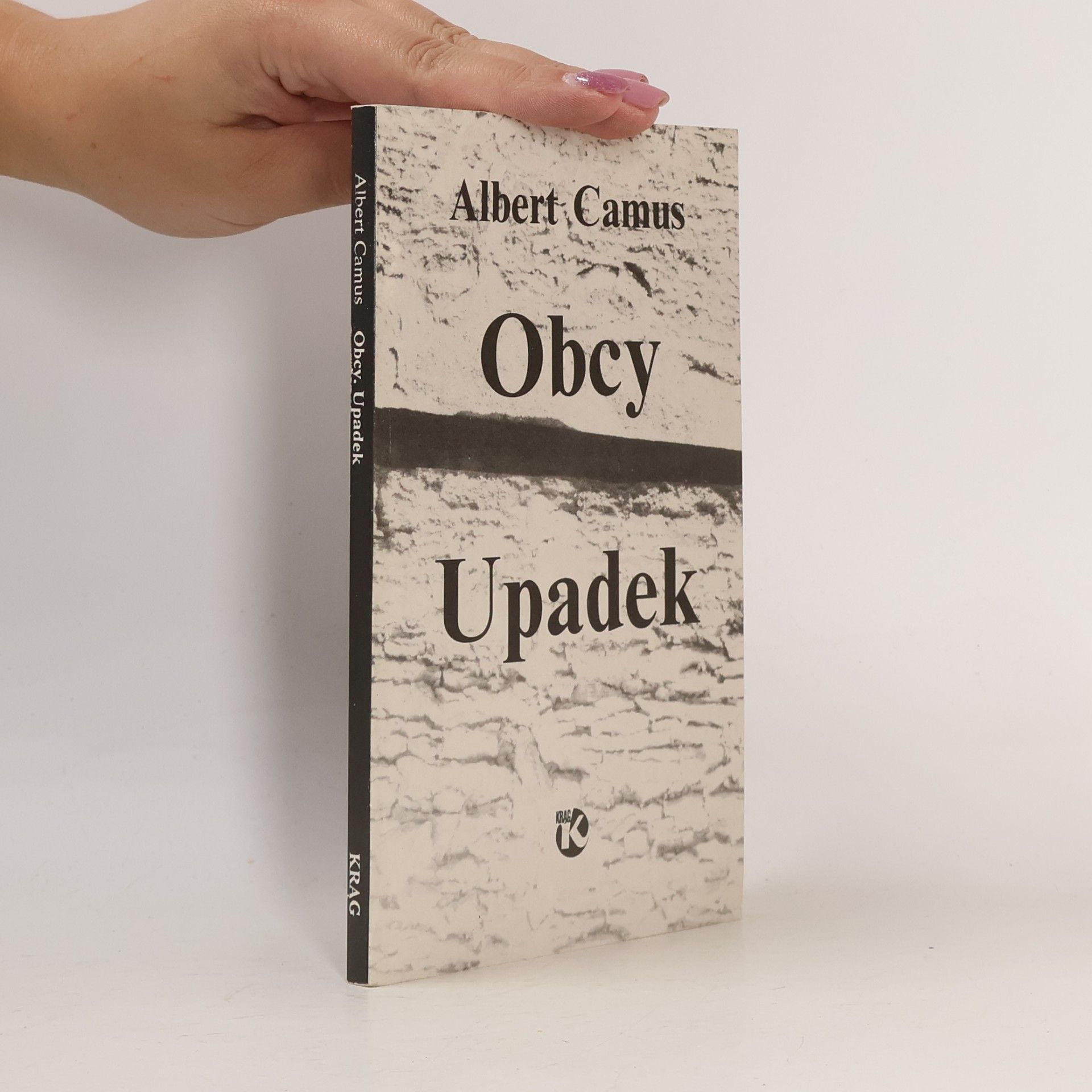 Albert Camus Obcy. Upadek