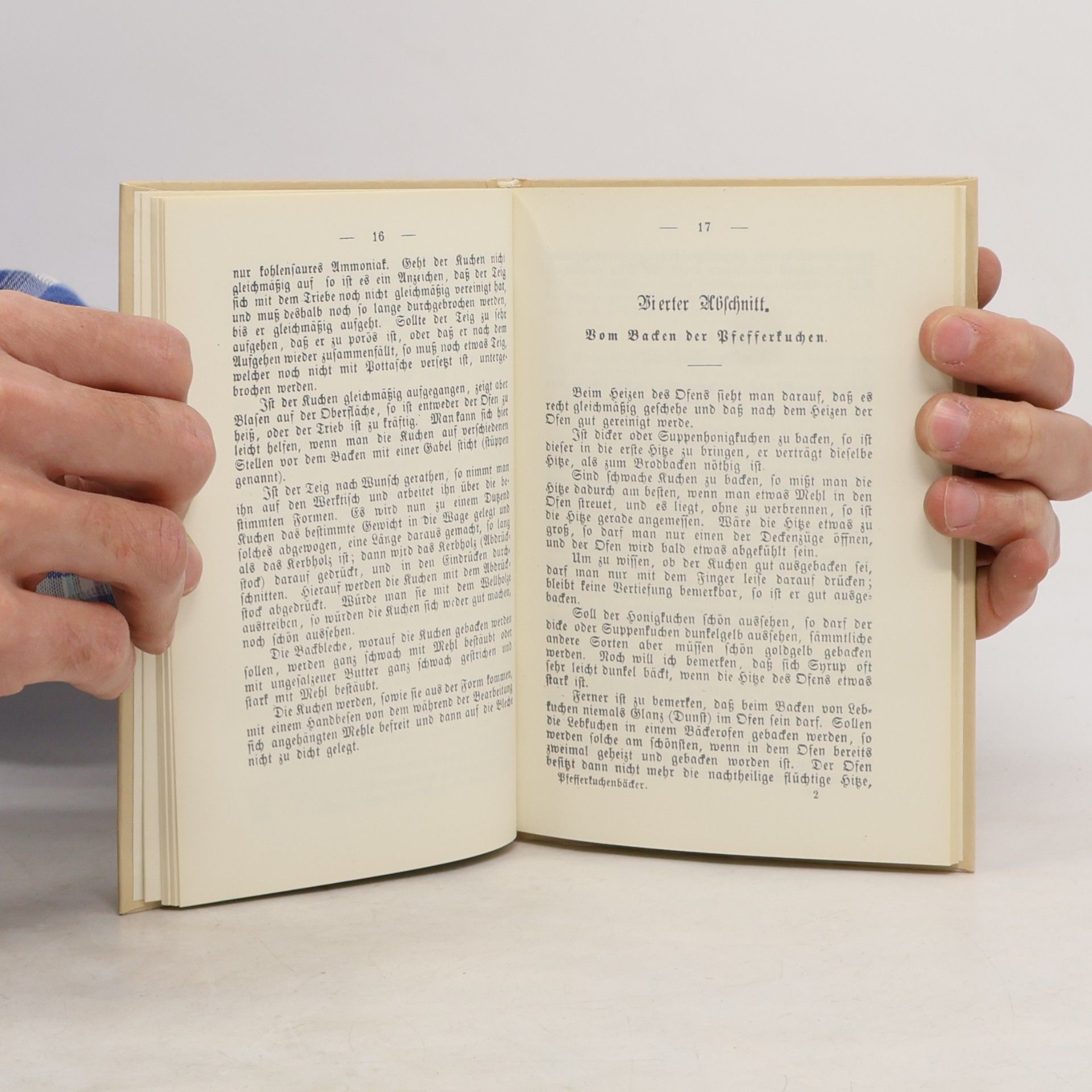 Friedrich H. Stegmann Der Pfefferkuchenbäcker und Lebküchler oder Anweisung alle Sorten feiner und ordinärer Pfeffer- und Honigkuchen zu fertigen