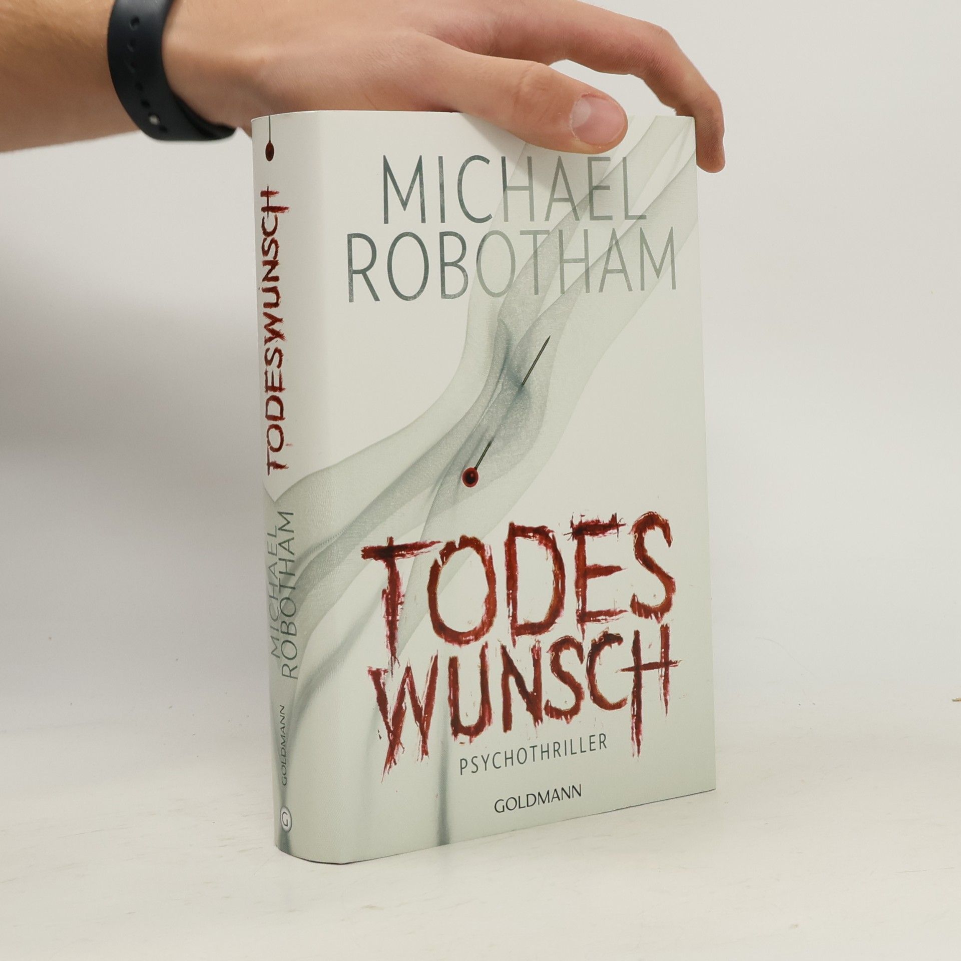 Michael Robotham Todeswunsch