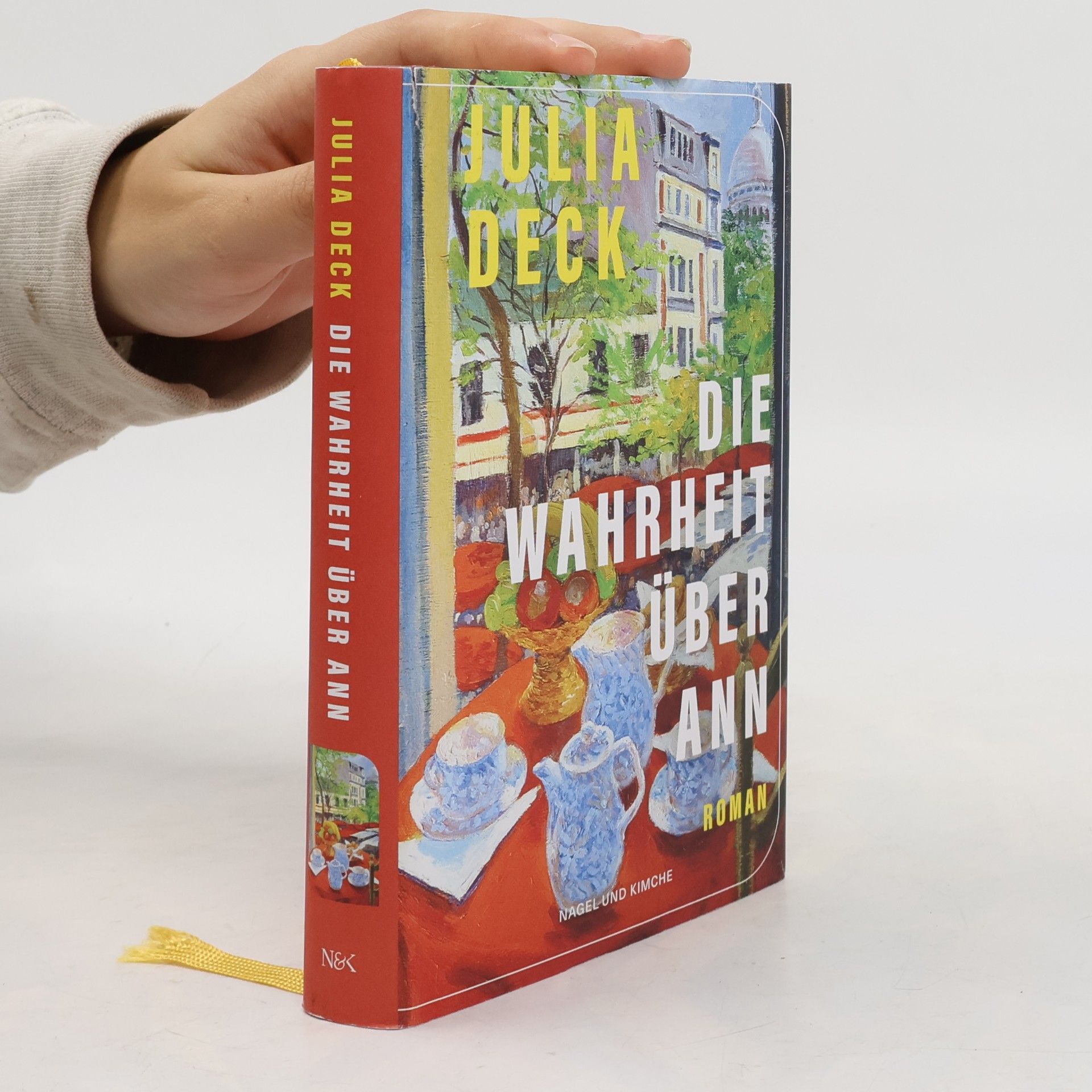 Julia Deck Die Wahrheit über Ann